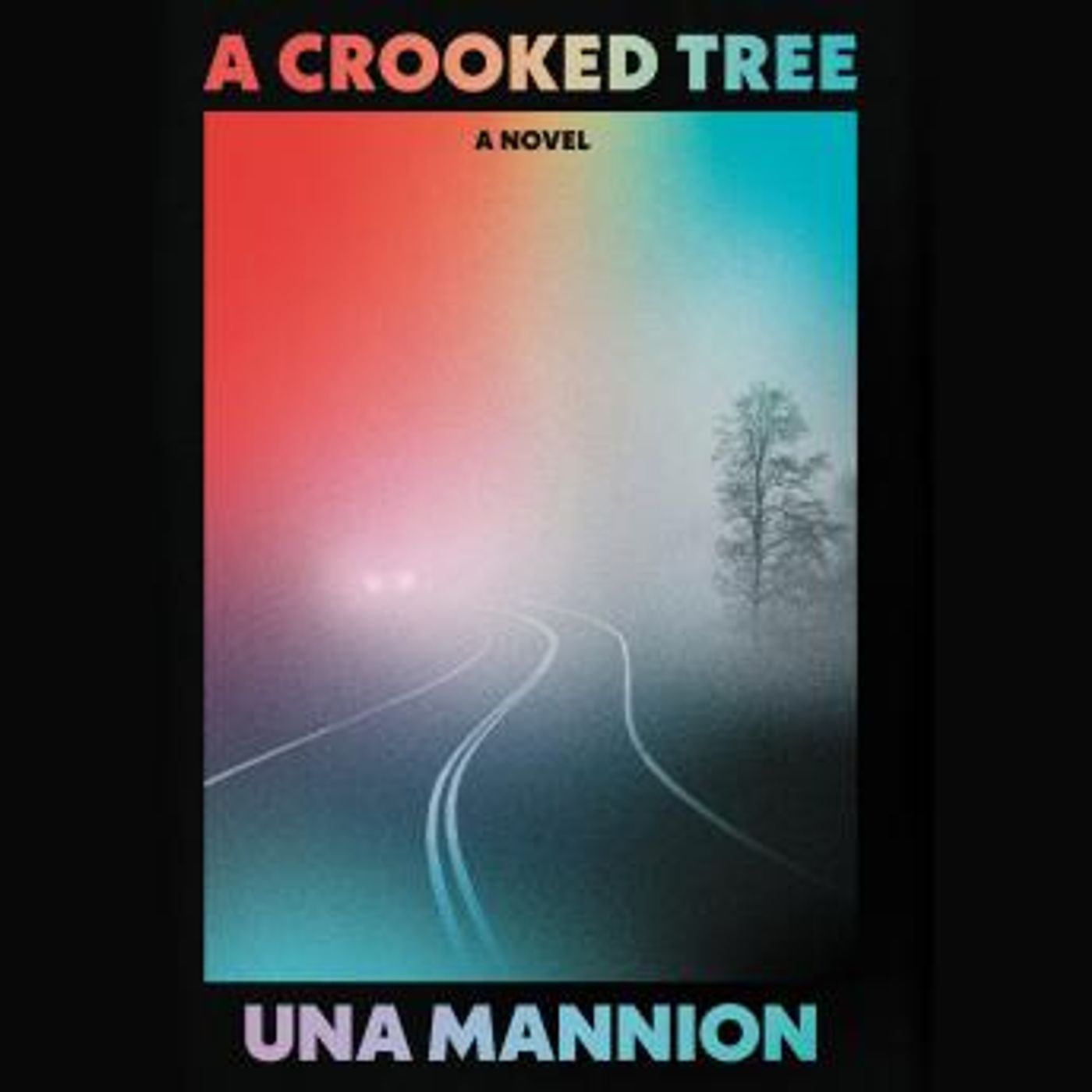 A Crooked Tree: A Novel by Una Mannion episode artwork