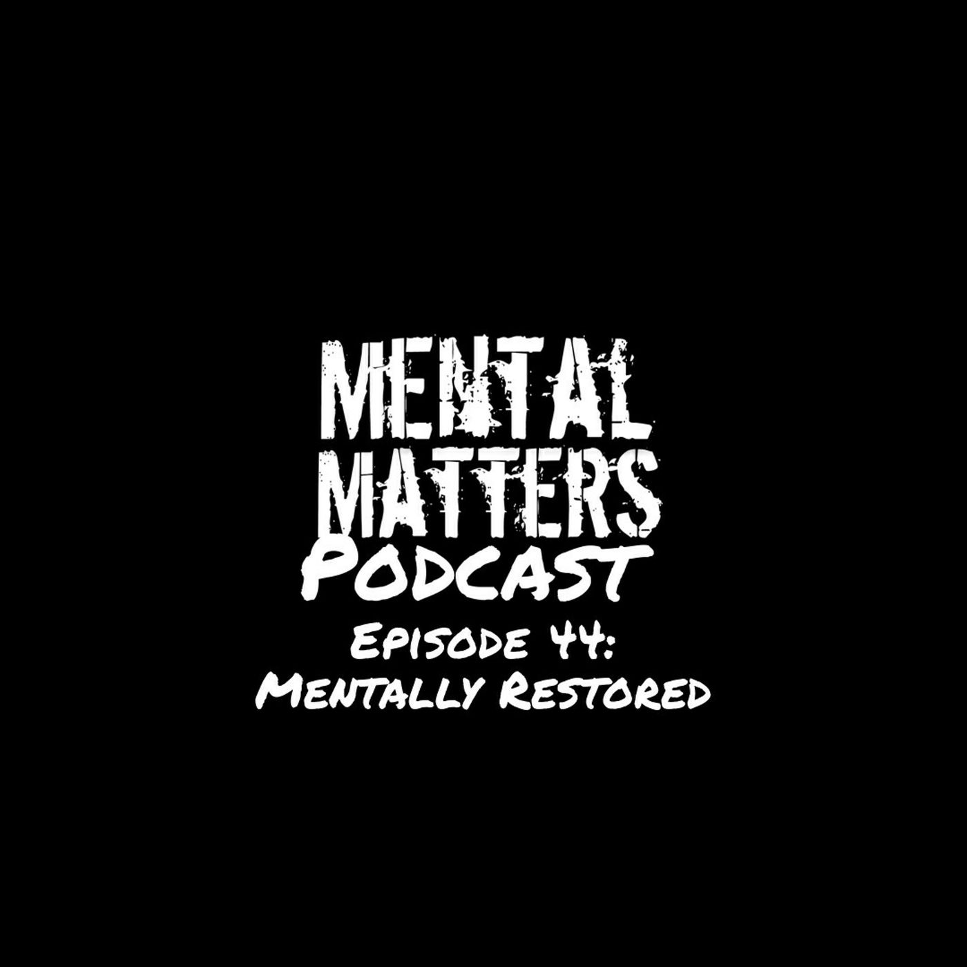 Mental Matters Podcast