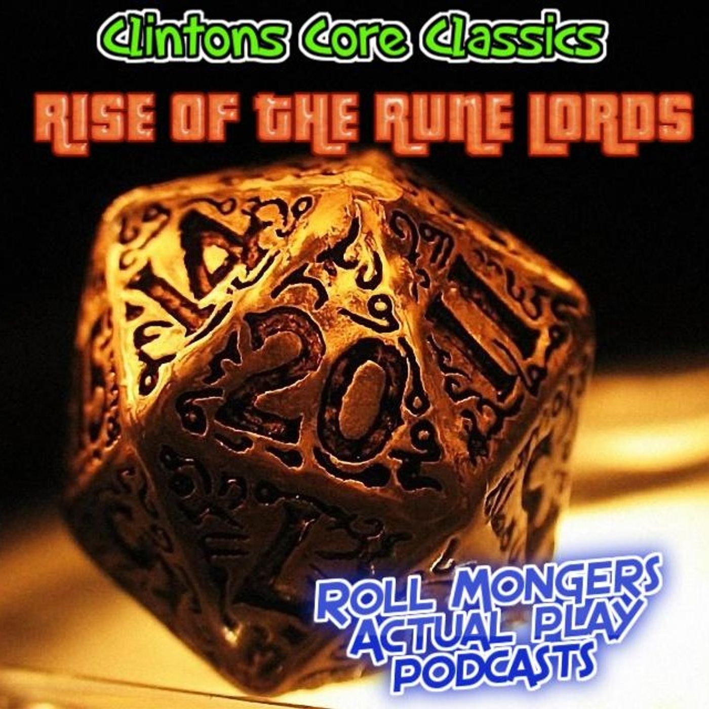Clinton's Core Classics Season 3 EP.9 : Pathfinder's Rise Of The Rune Lords Anniversary Ed.