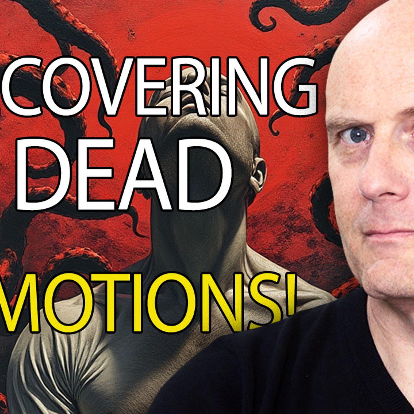 6159 Recovering Dead Emotions! CALL IN SHOW episode artwork