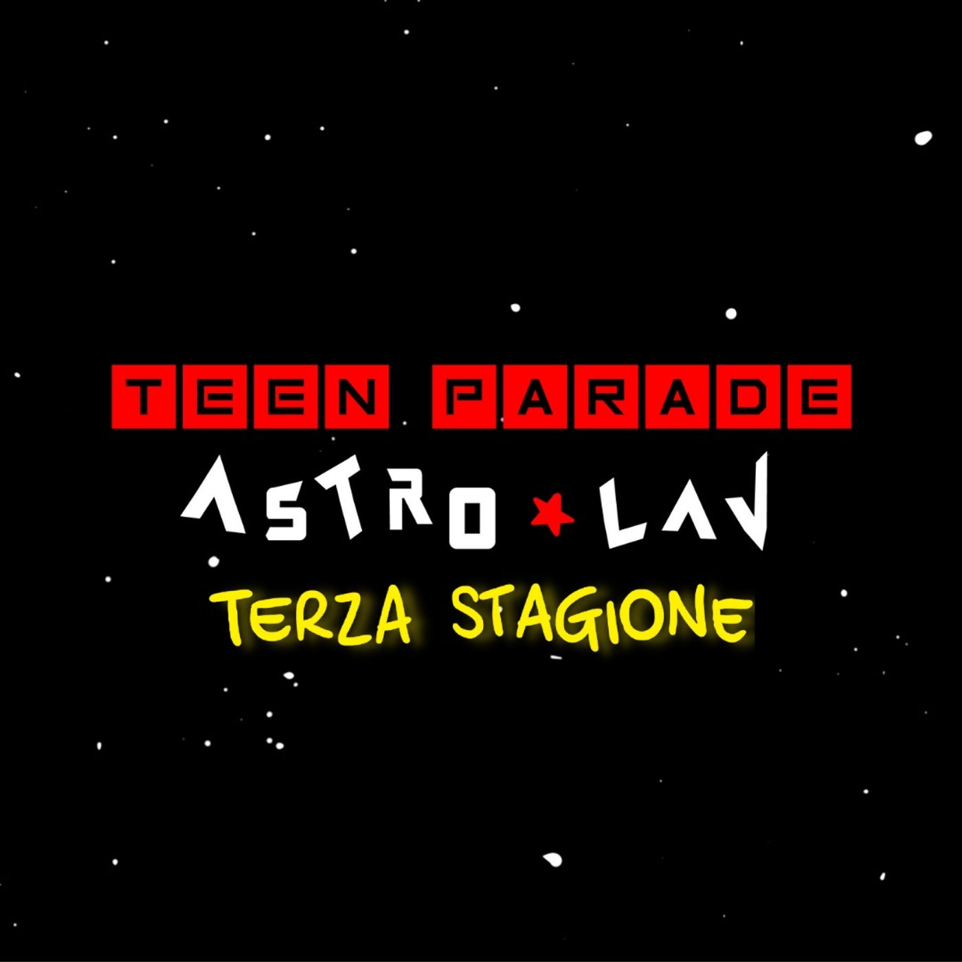 Teen Parade AstroLav