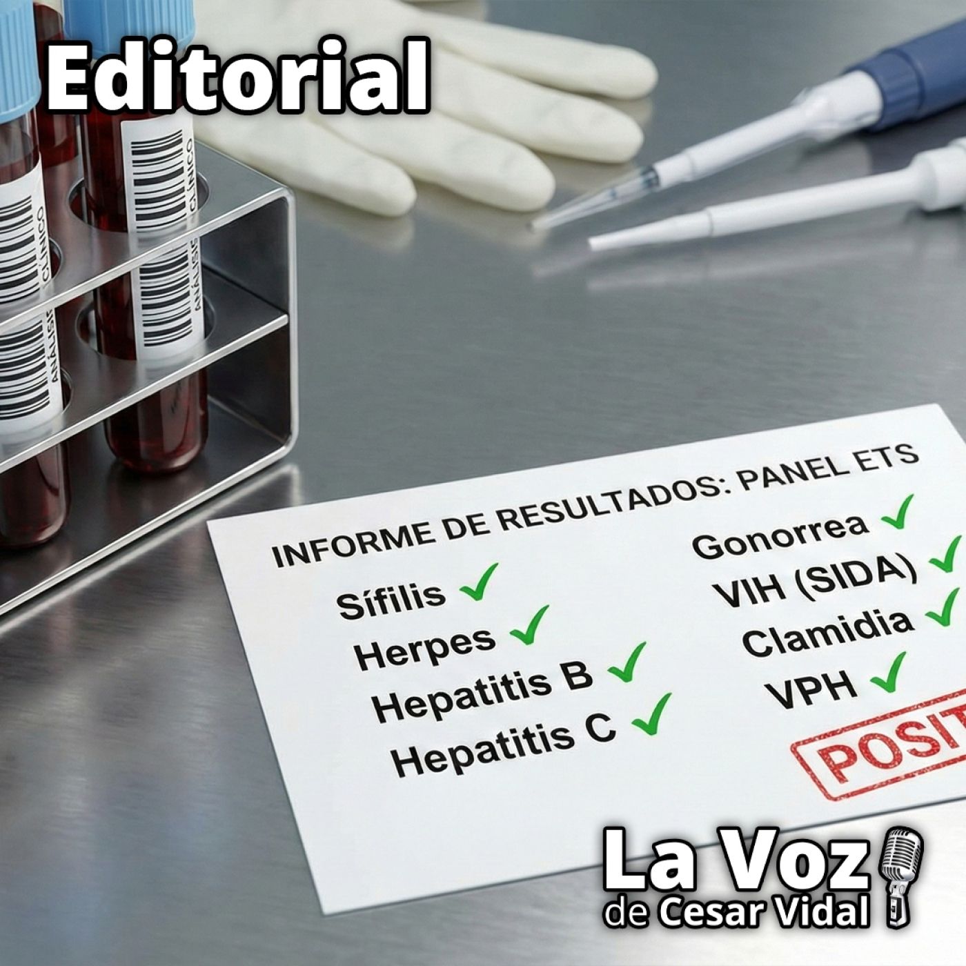 Editorial: Una plaga que no deja de crecer: Las enfermedades de transmisión sexual - 04/12/25 episode artwork