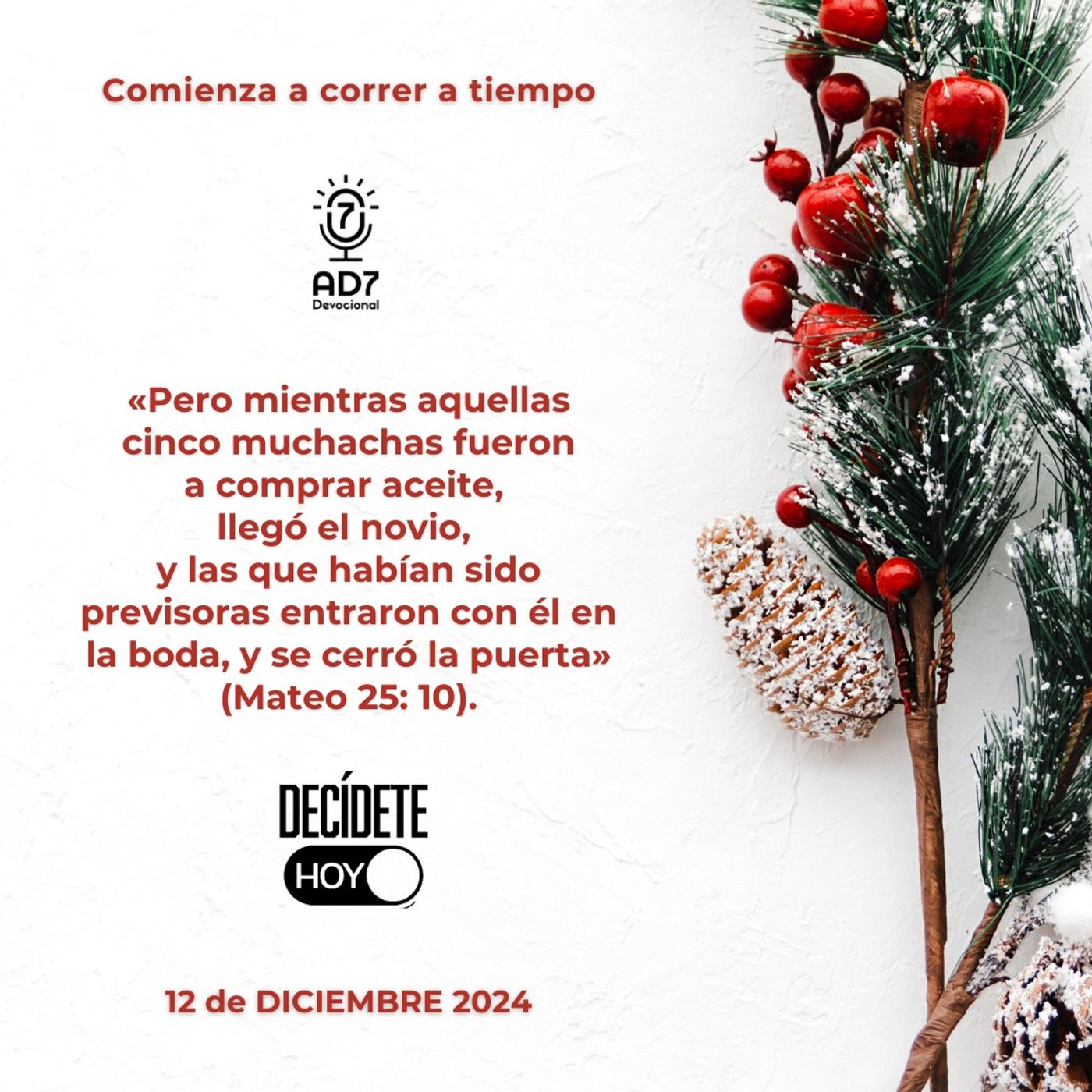 Comienza a correr a tiempo | Devocional de Jóvenes | 13 de diciembre 2024