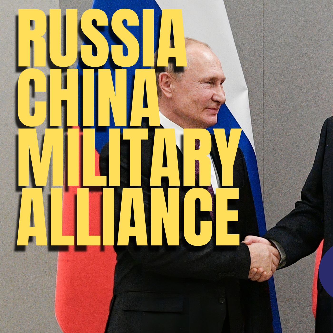 Russia China Military Alliance | Solo Rant (TPC #1,126)