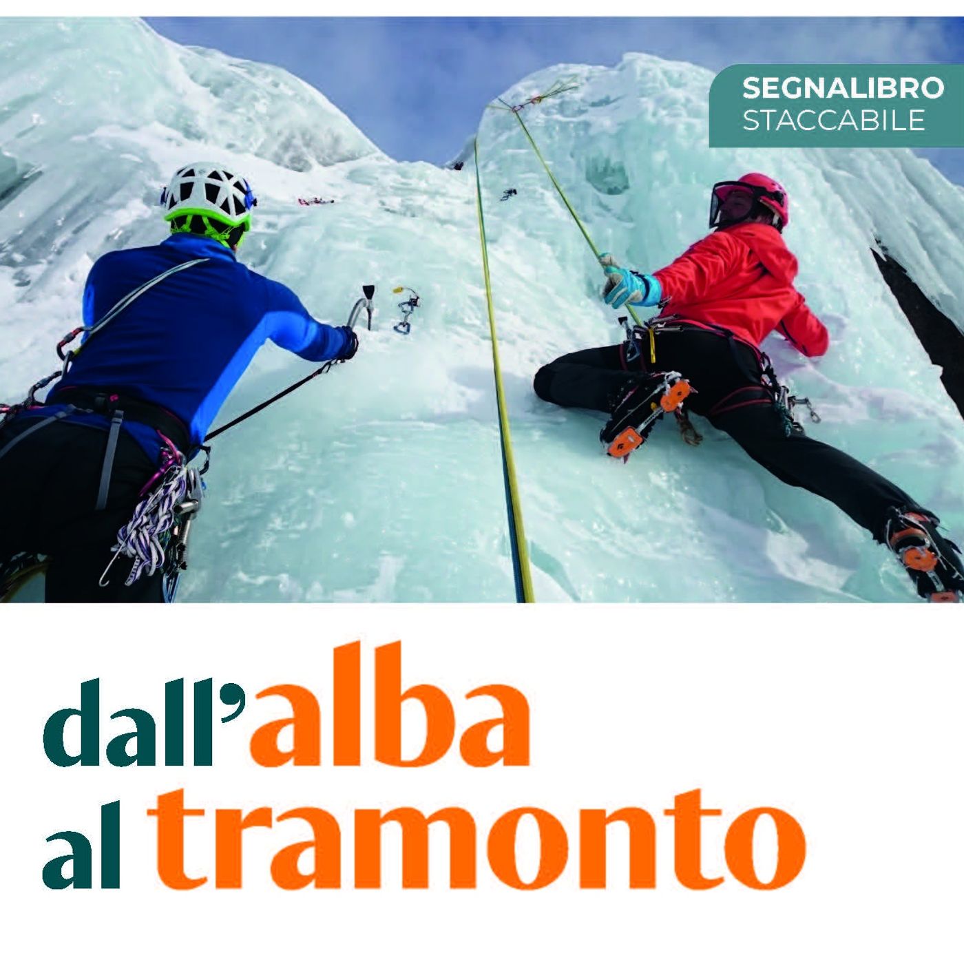 Dall\'alba al tramonto