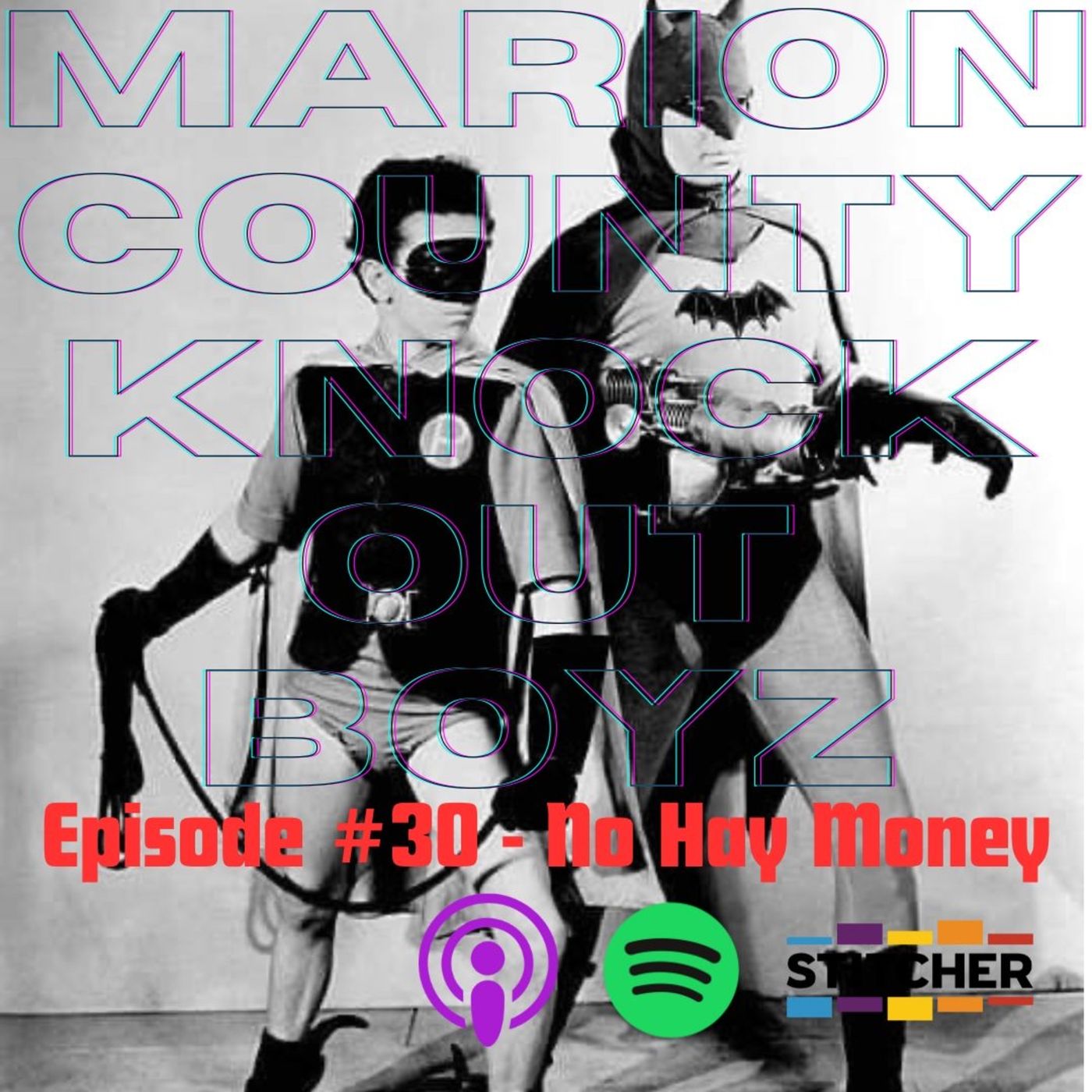 Episode #30 - No Hay Money episode artwork