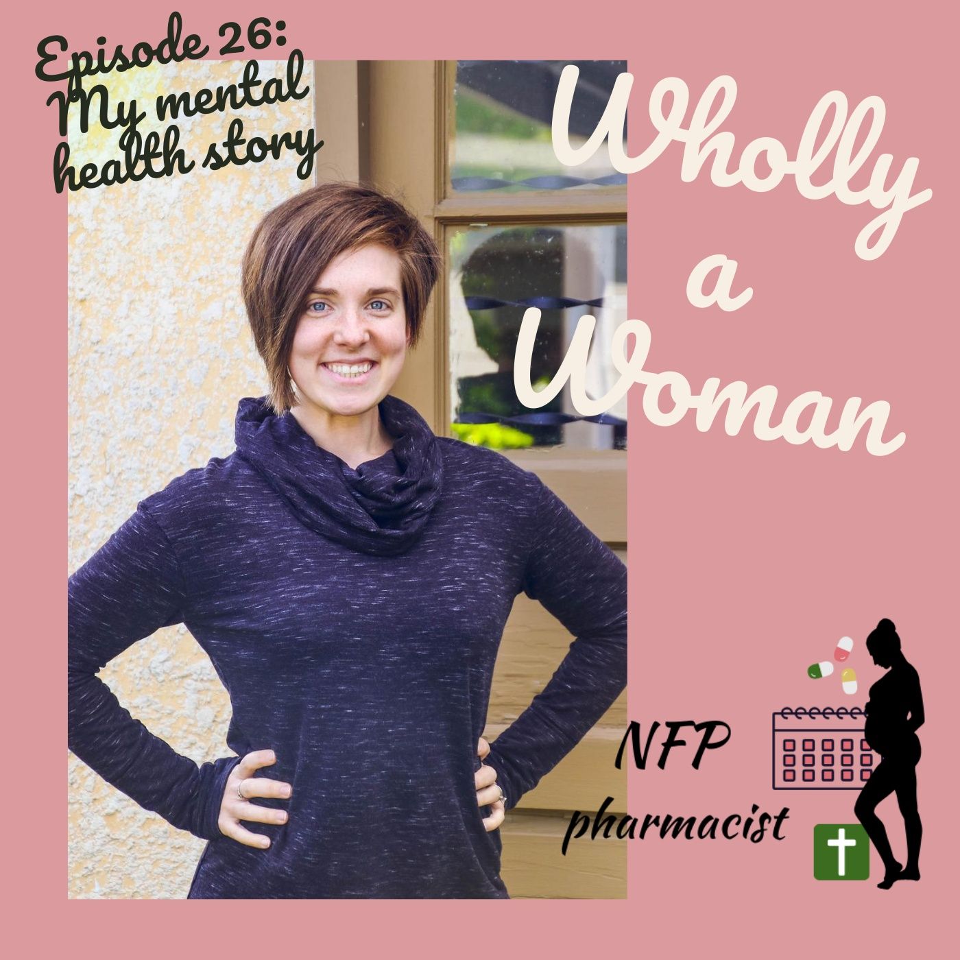 Wholly a Woman