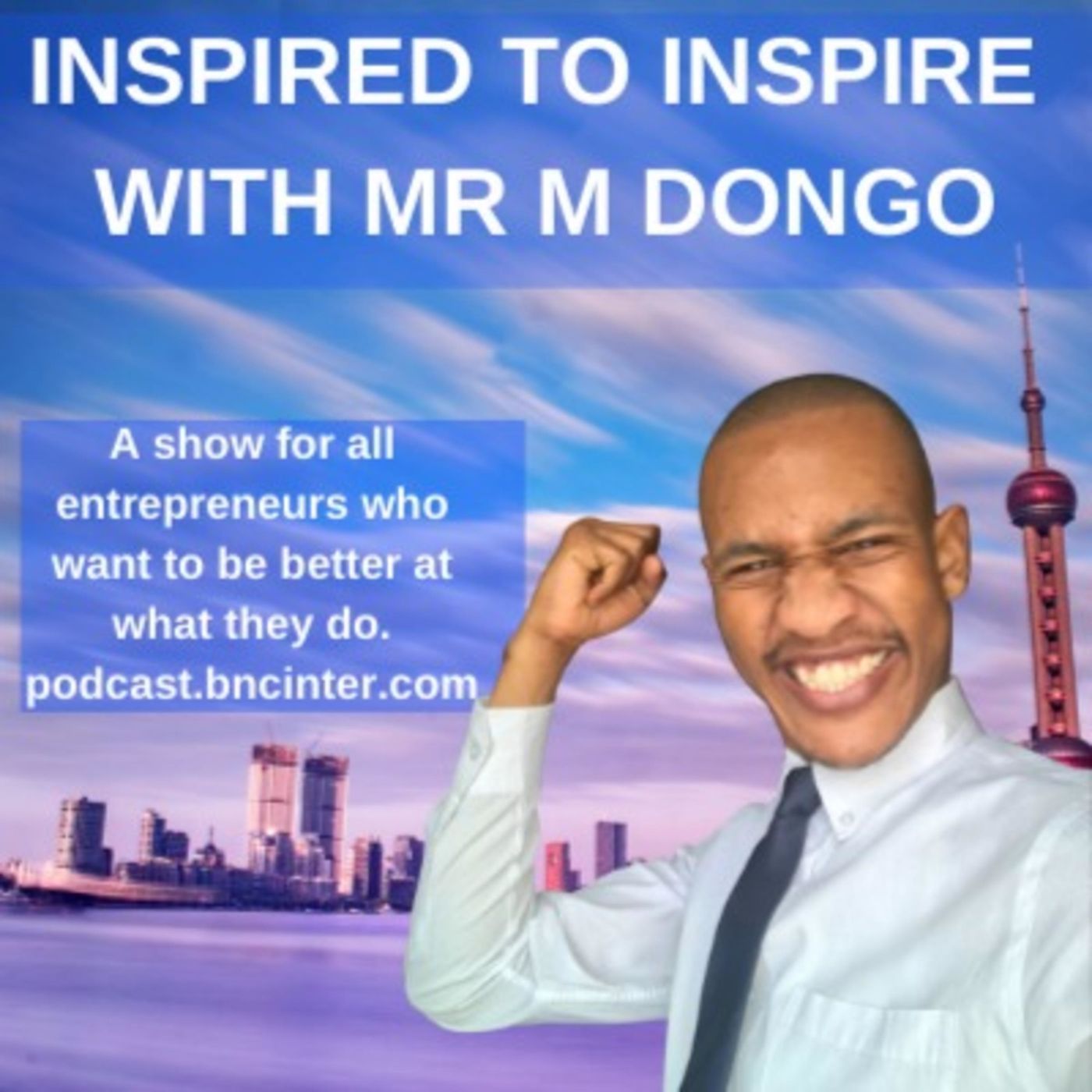 INSPIRED TO INSPIRE - TAPPING INTO YOUR TRUE POTENTIAL