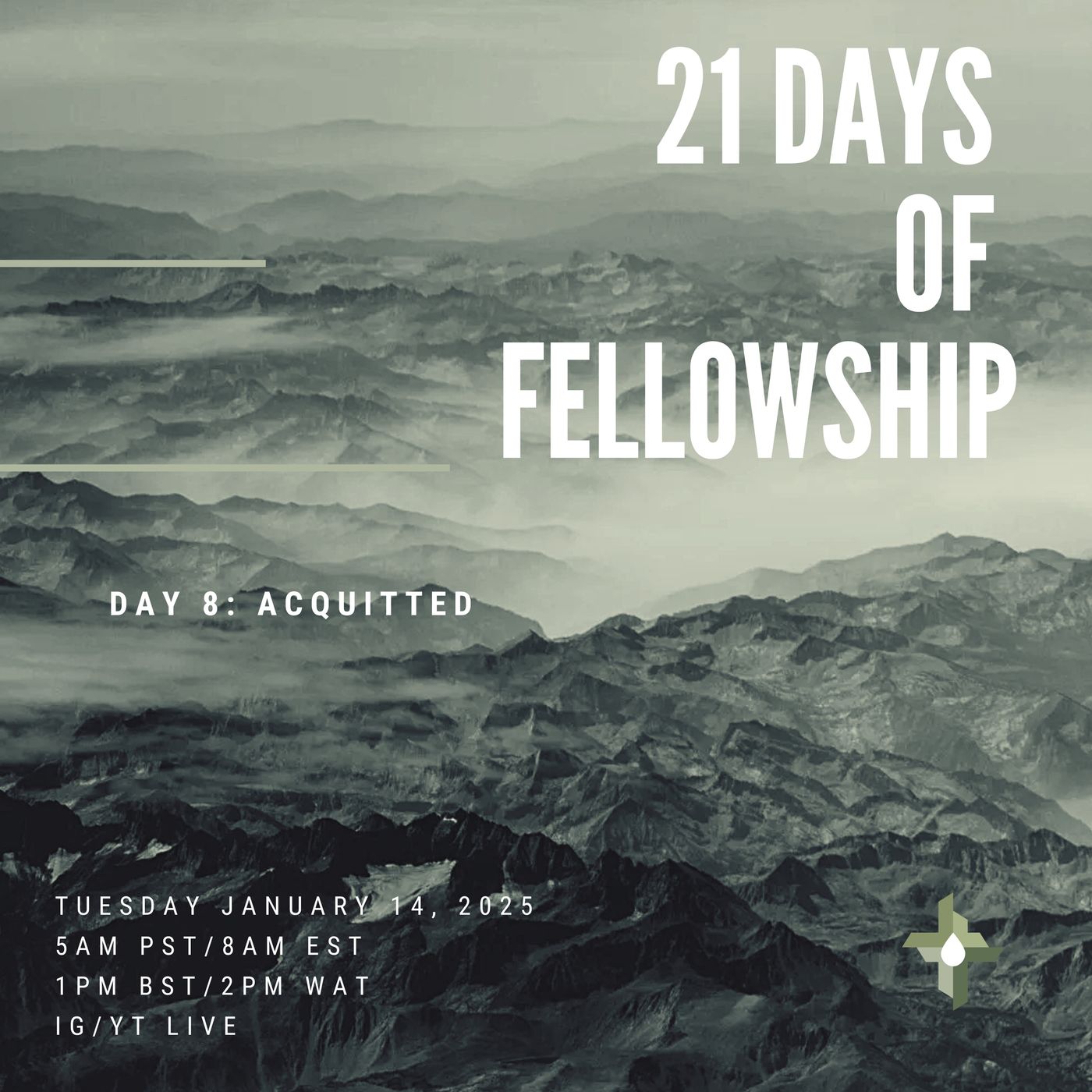 21 Days of Fellowship | Day 8 : Acquitted episode artwork