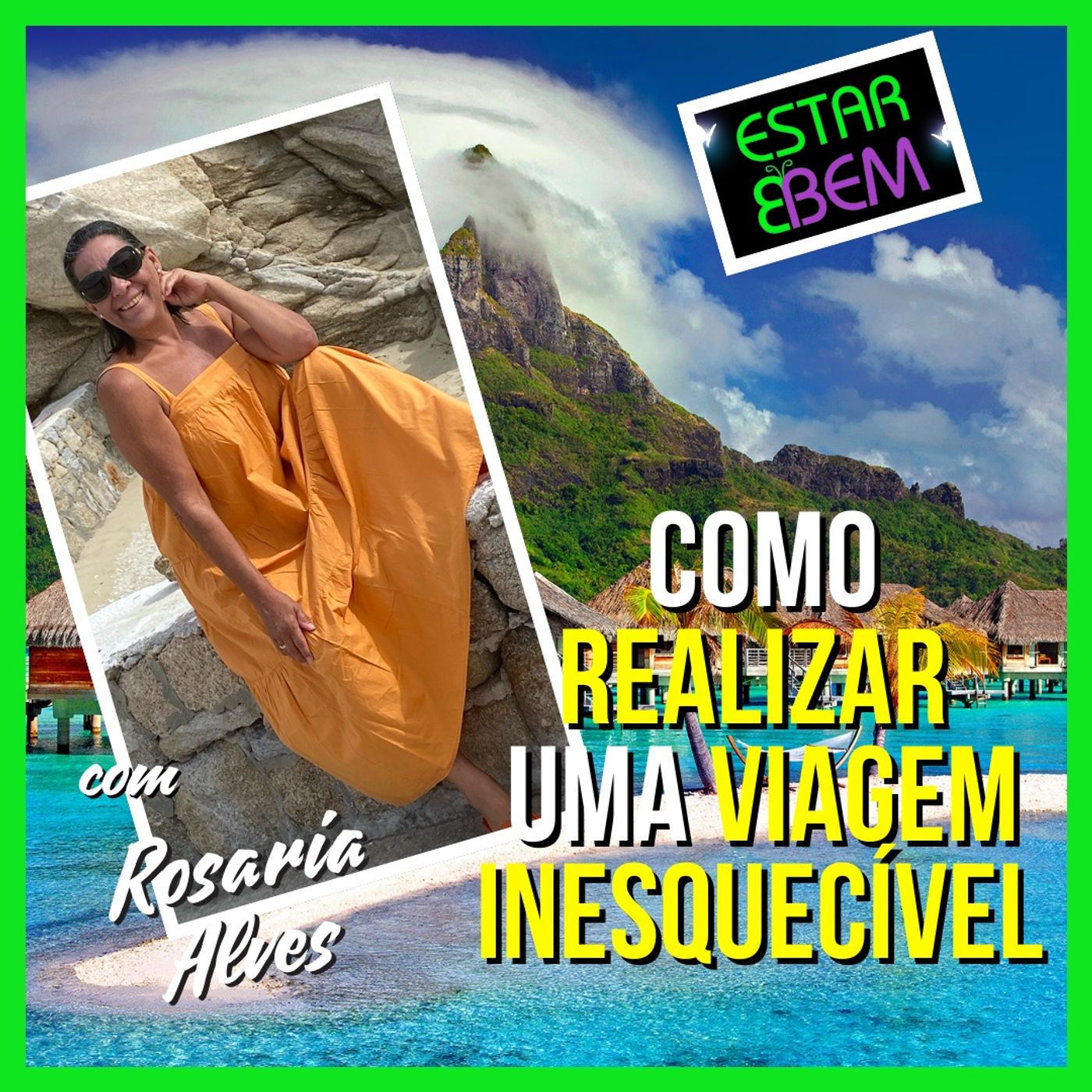 O que torna uma viagem inesquecível