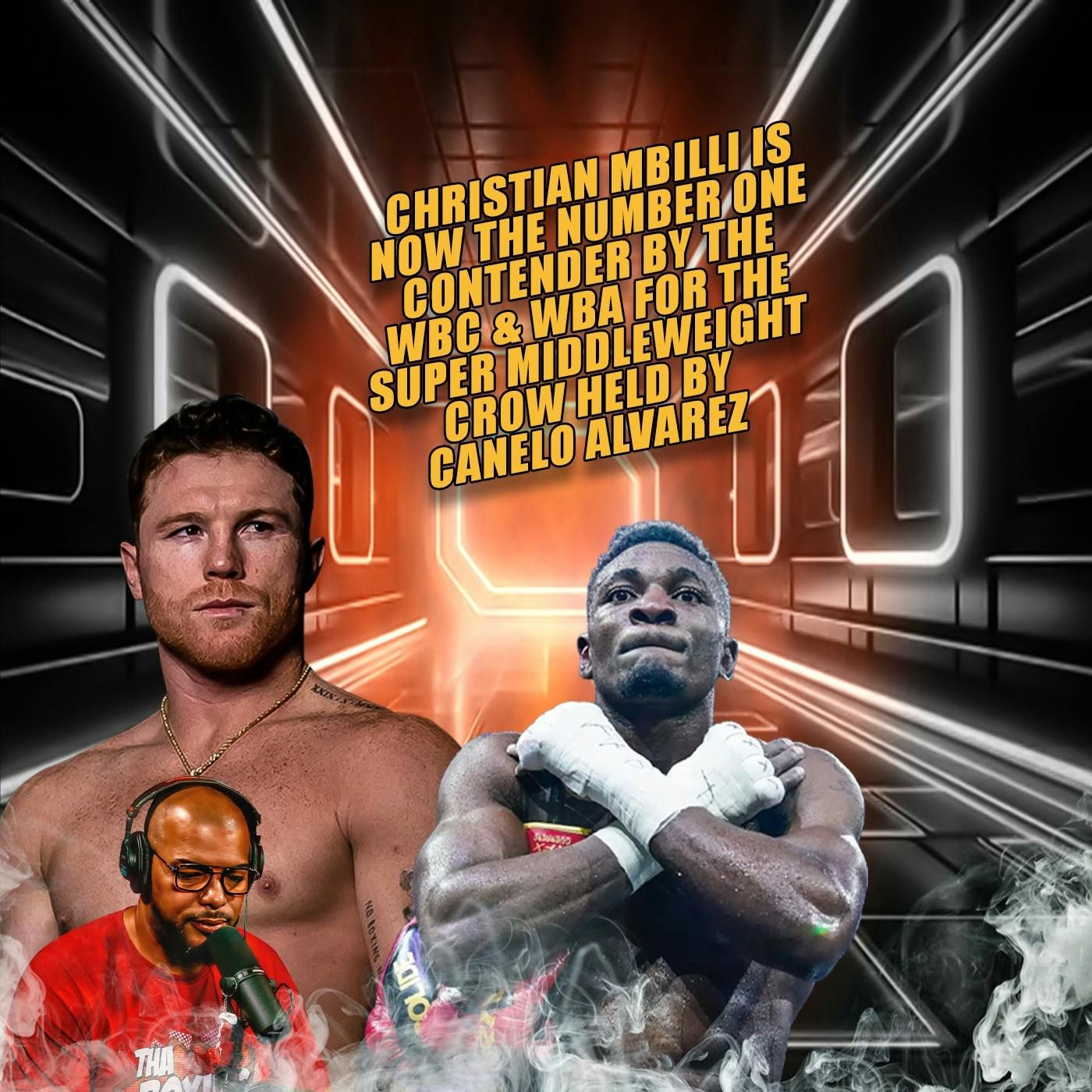 ☎️Canelo Vs Christian Mbilli “Tremendously Exciting Spectacle, Mbilli All-Action, Nonstop Puncher” episode artwork