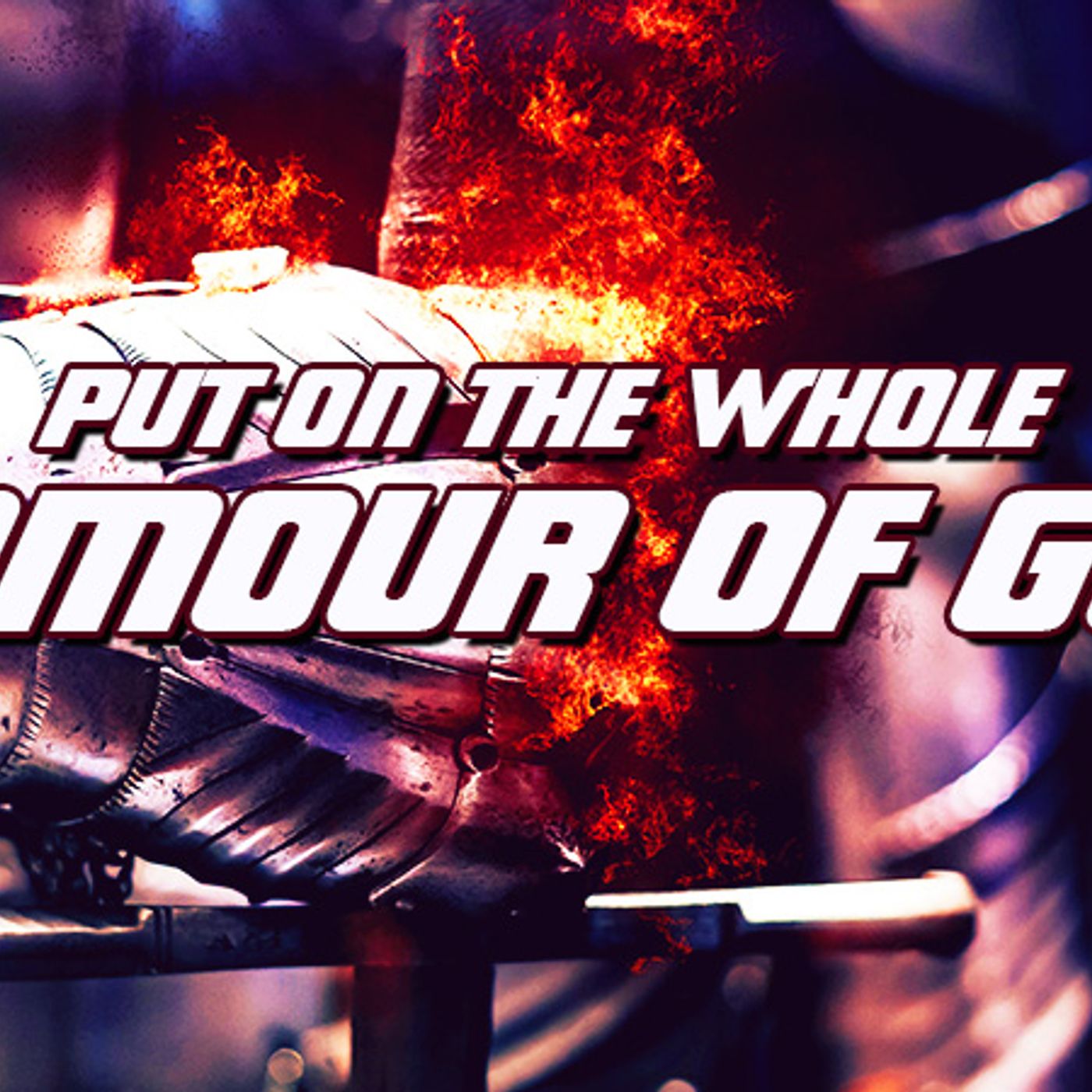 NTEB RADIO BIBLE STUDY: On The Front Lines Of The End Times, You Need To Put On The Whole Armour Of God episode artwork