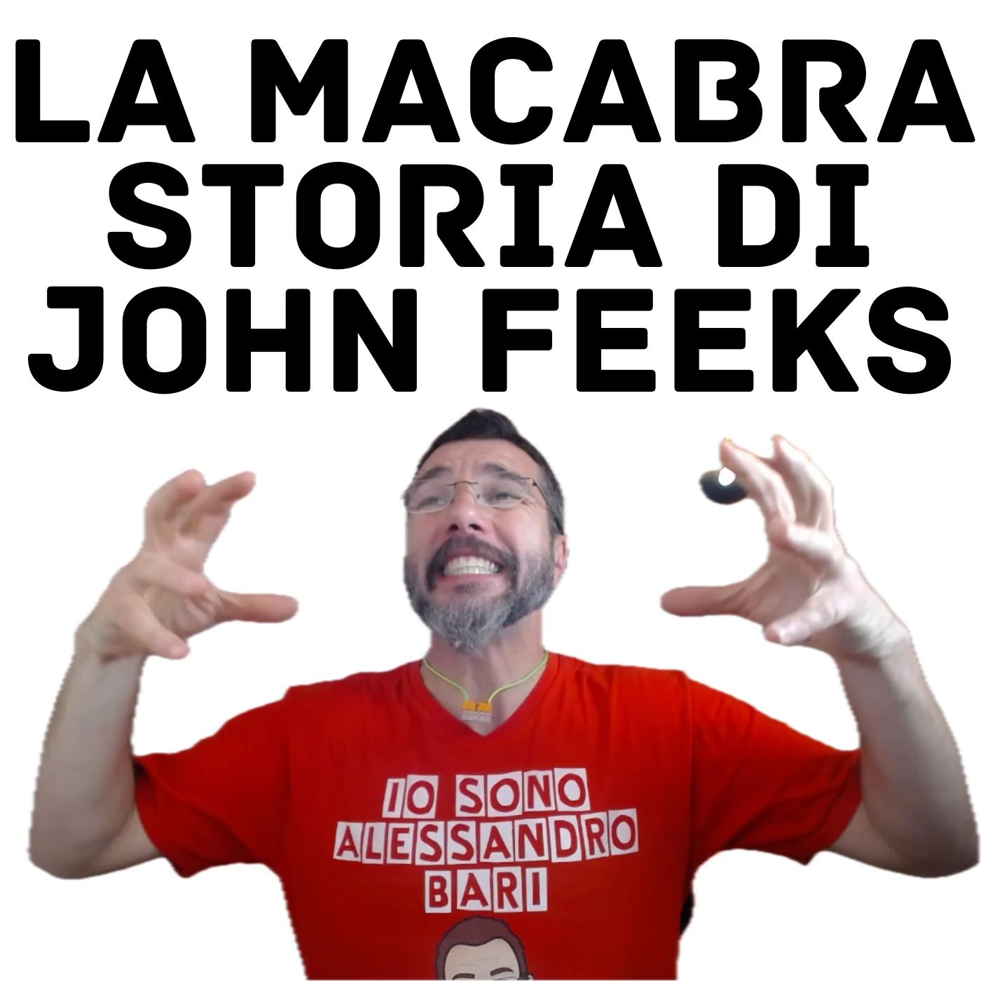 La macabra storia dell'elettricista John Feeks, i Sindacati e la Sicurezza #464