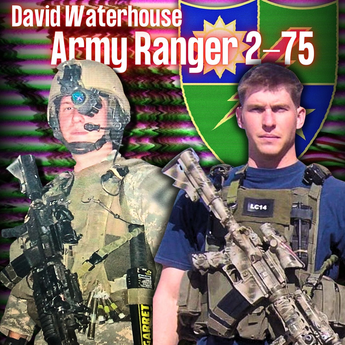 cover of episode Hellacious Combat w/ the Army Rangers & Rescuing Marcus Luttrell | David Waterhouse | Ep. 314