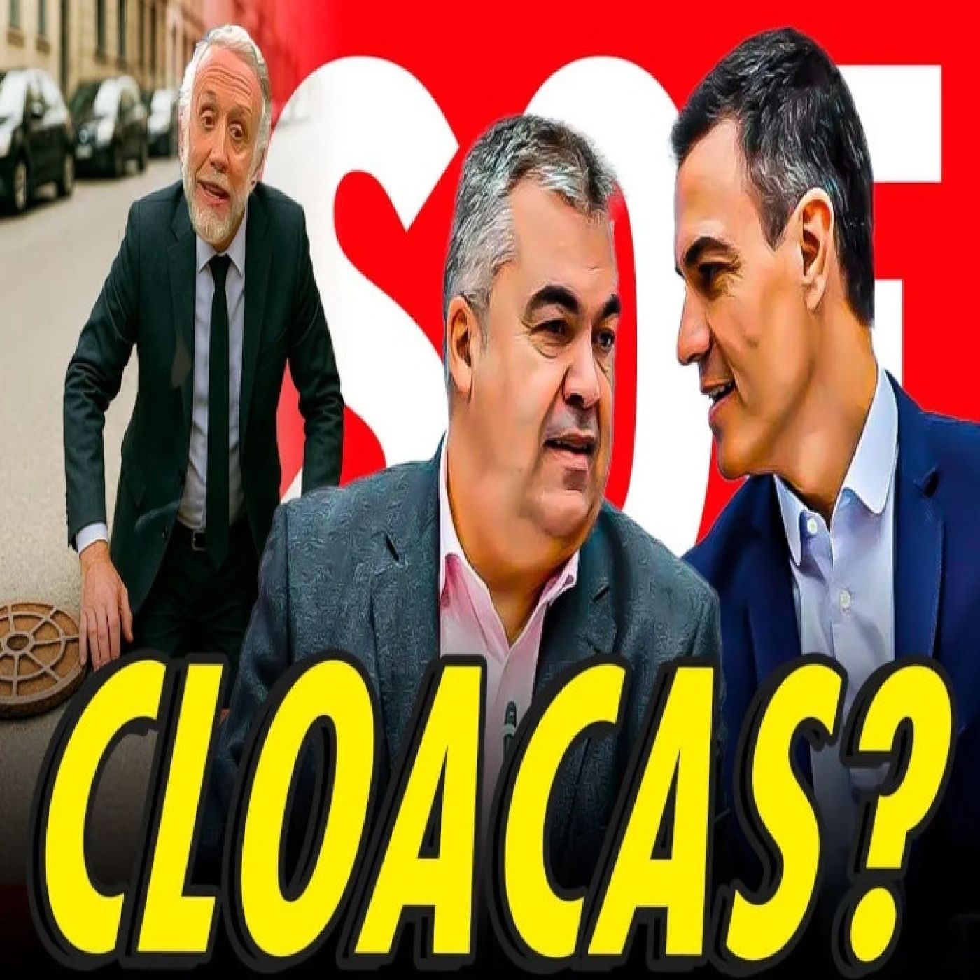 SANTOS CERDÁN EN EL PUNTO DE MIRA. ¿CORRUPCIÓN O CLOACAS? episode artwork