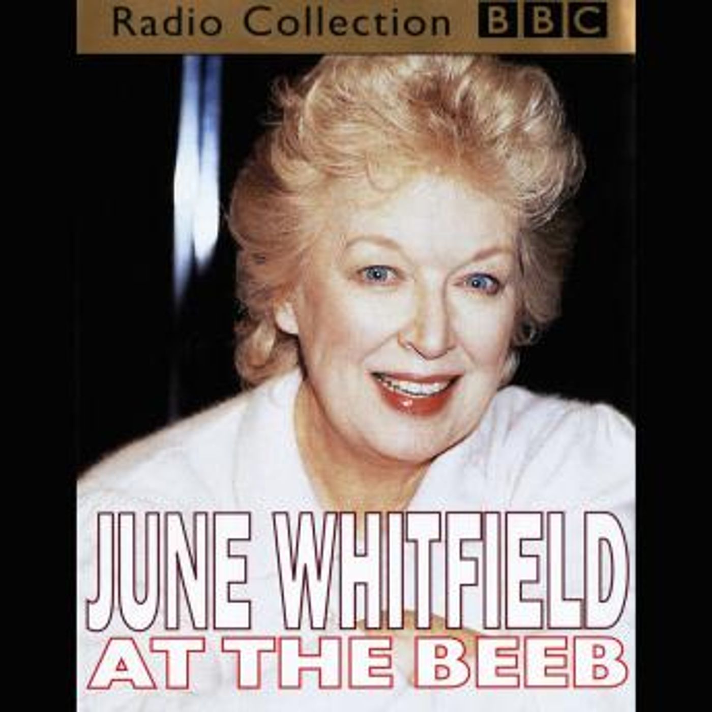 June Whitfield At The Beeb by June Whitfield episode artwork