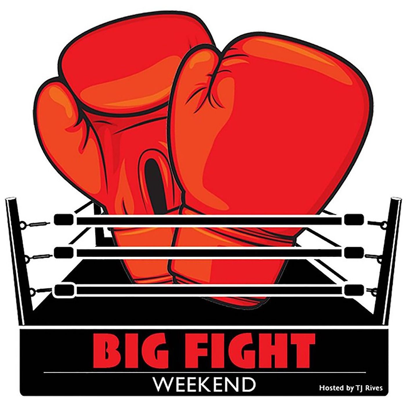 Big Fight Weekend Podcast Network – Boxing Betting & More