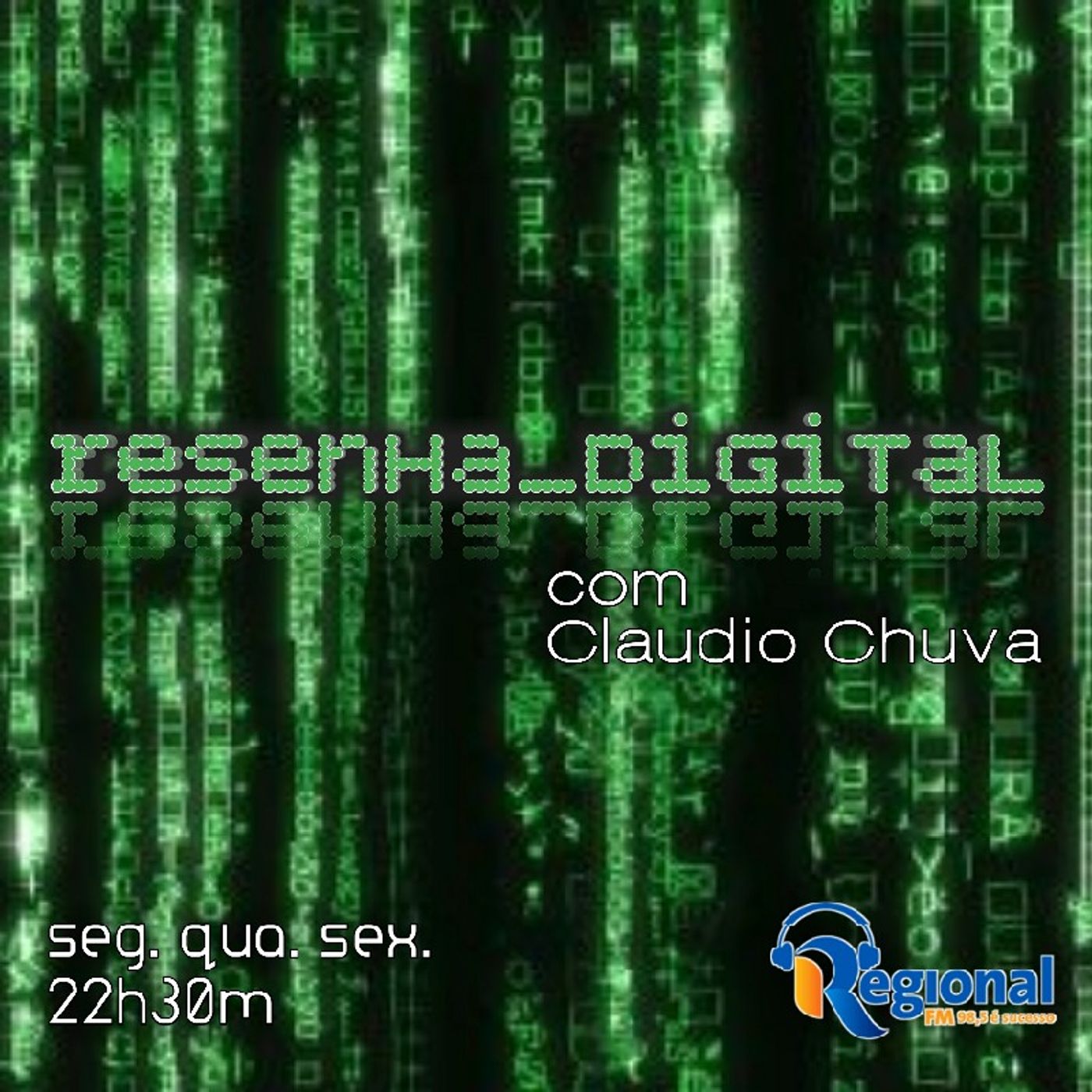Resenha Digital com Claudio Chuva