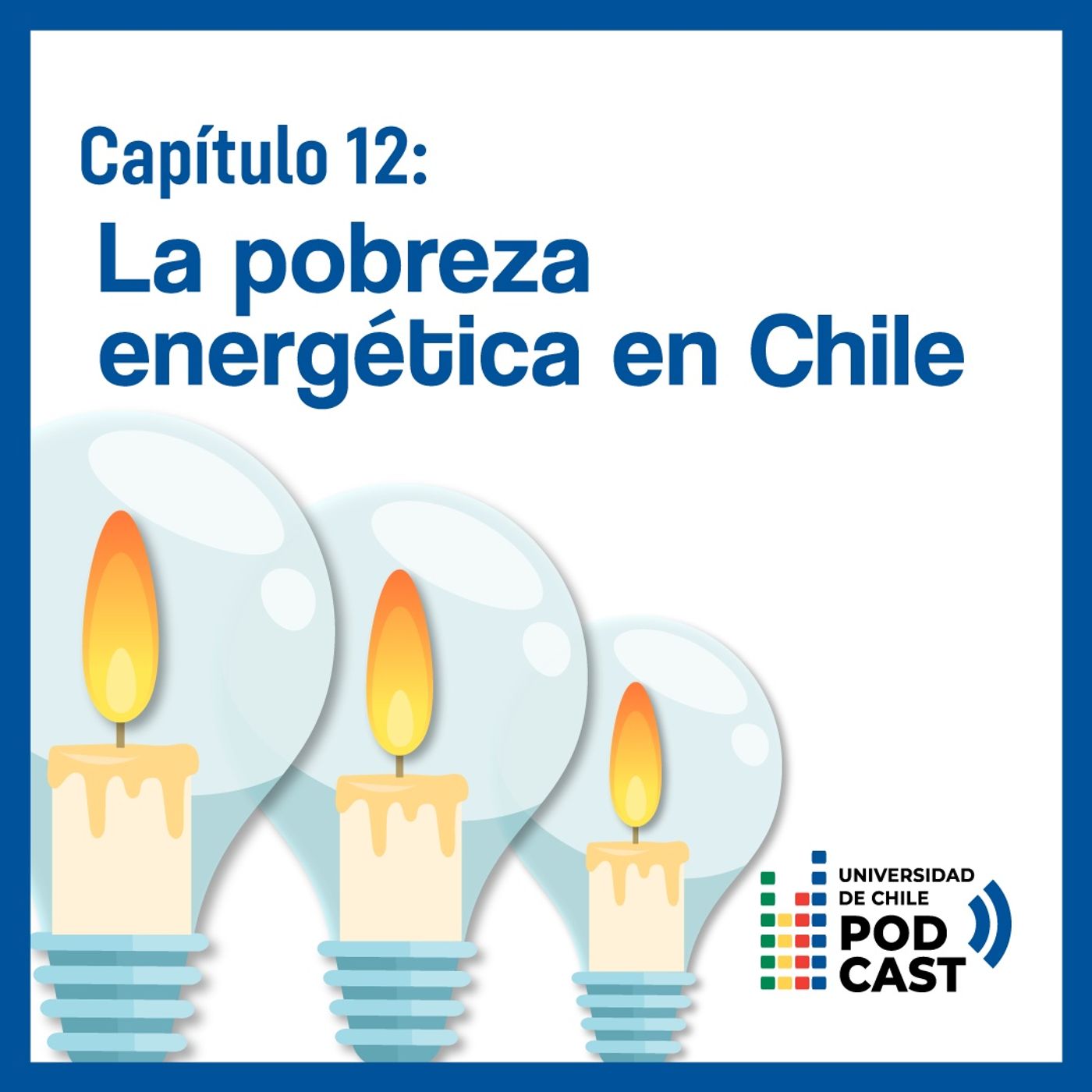 Universidad de Chile Podcast