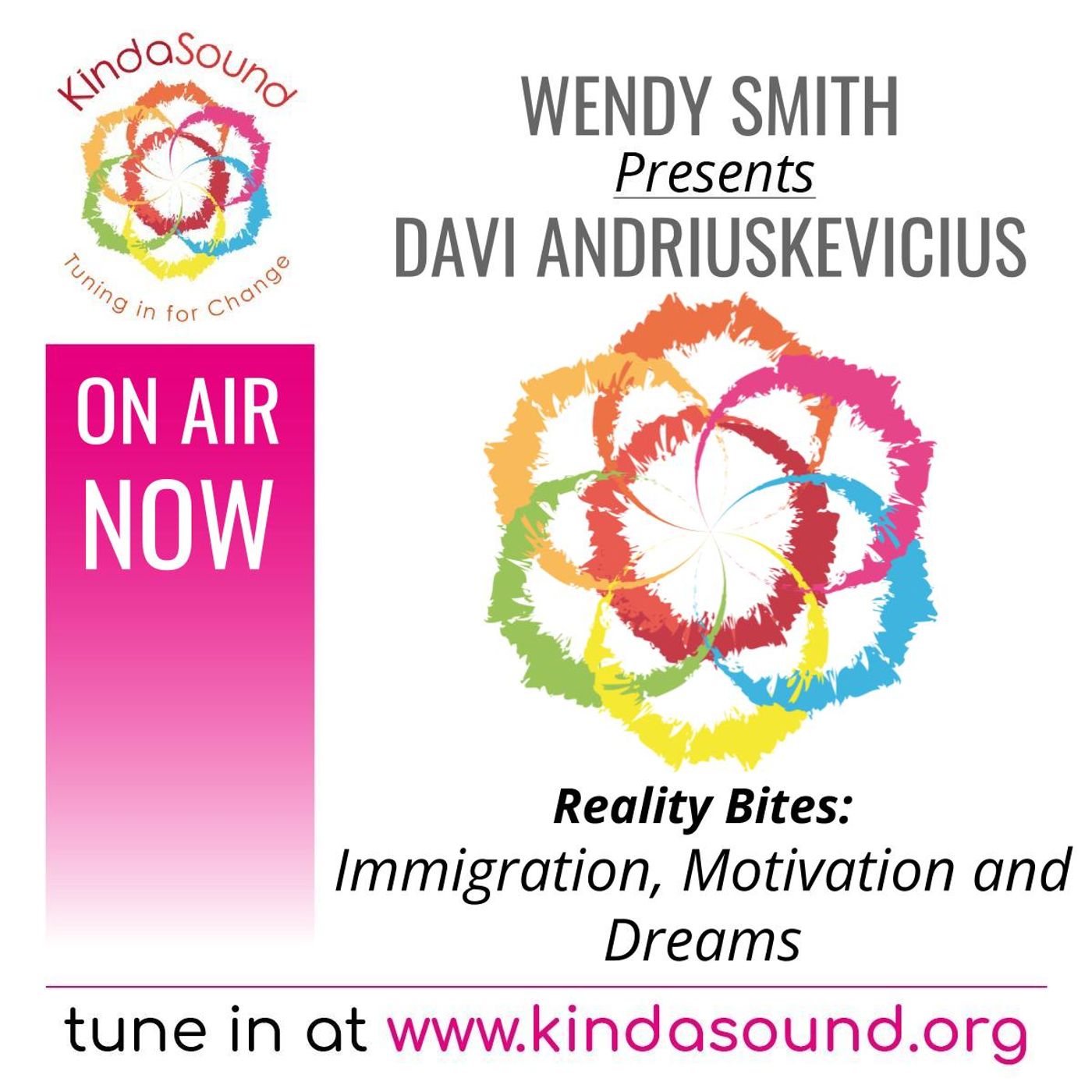 Immigration, Motivation and Dreams | Deivydas Andriuskevicius on Reality Bites with Wendy Smith