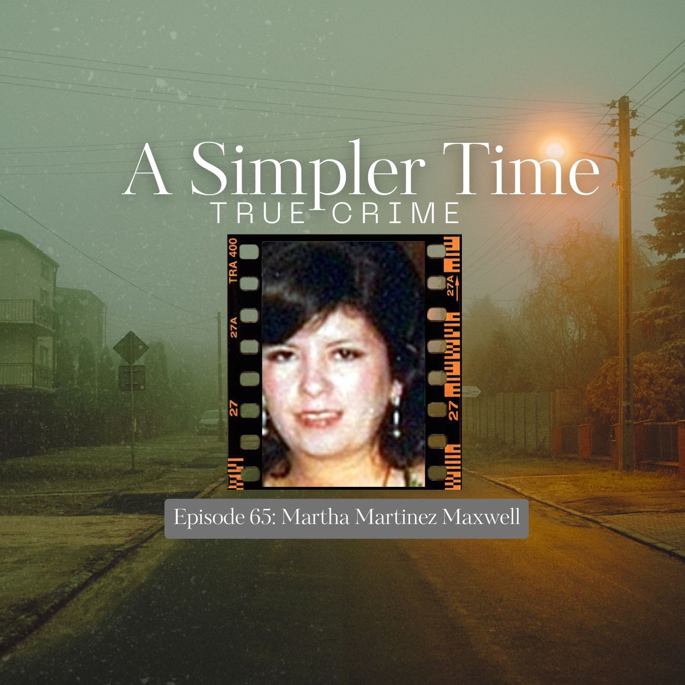 House of Horrors: The Disappearance of Martha Martinez Maxwell