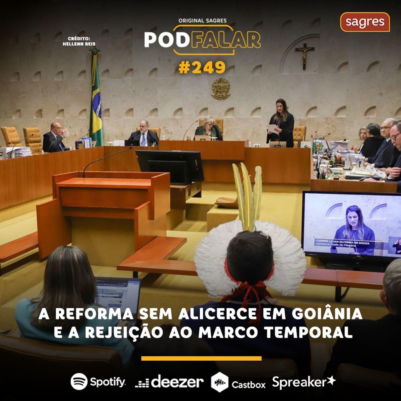 ​PodFalar #249 | A reforma sem alicerce em Goiânia e a rejeição ao marco temporal​ episode artwork