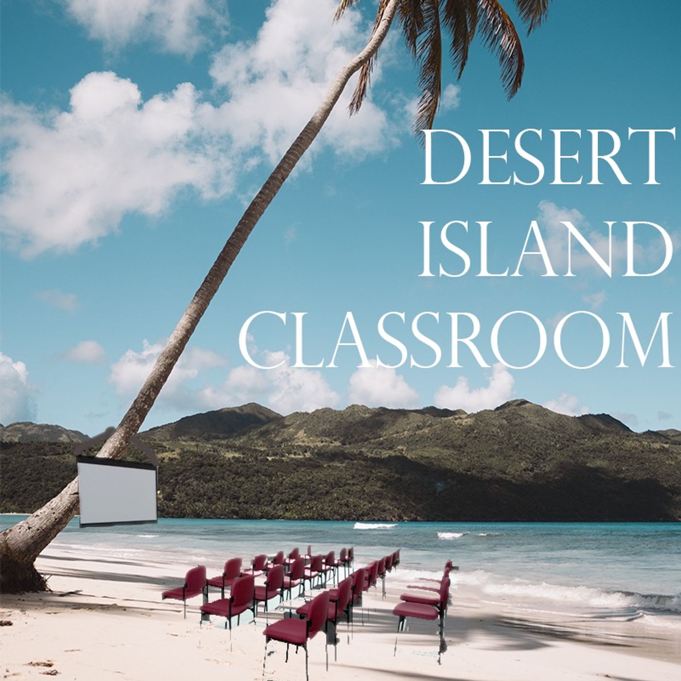 Desert Island Classroom