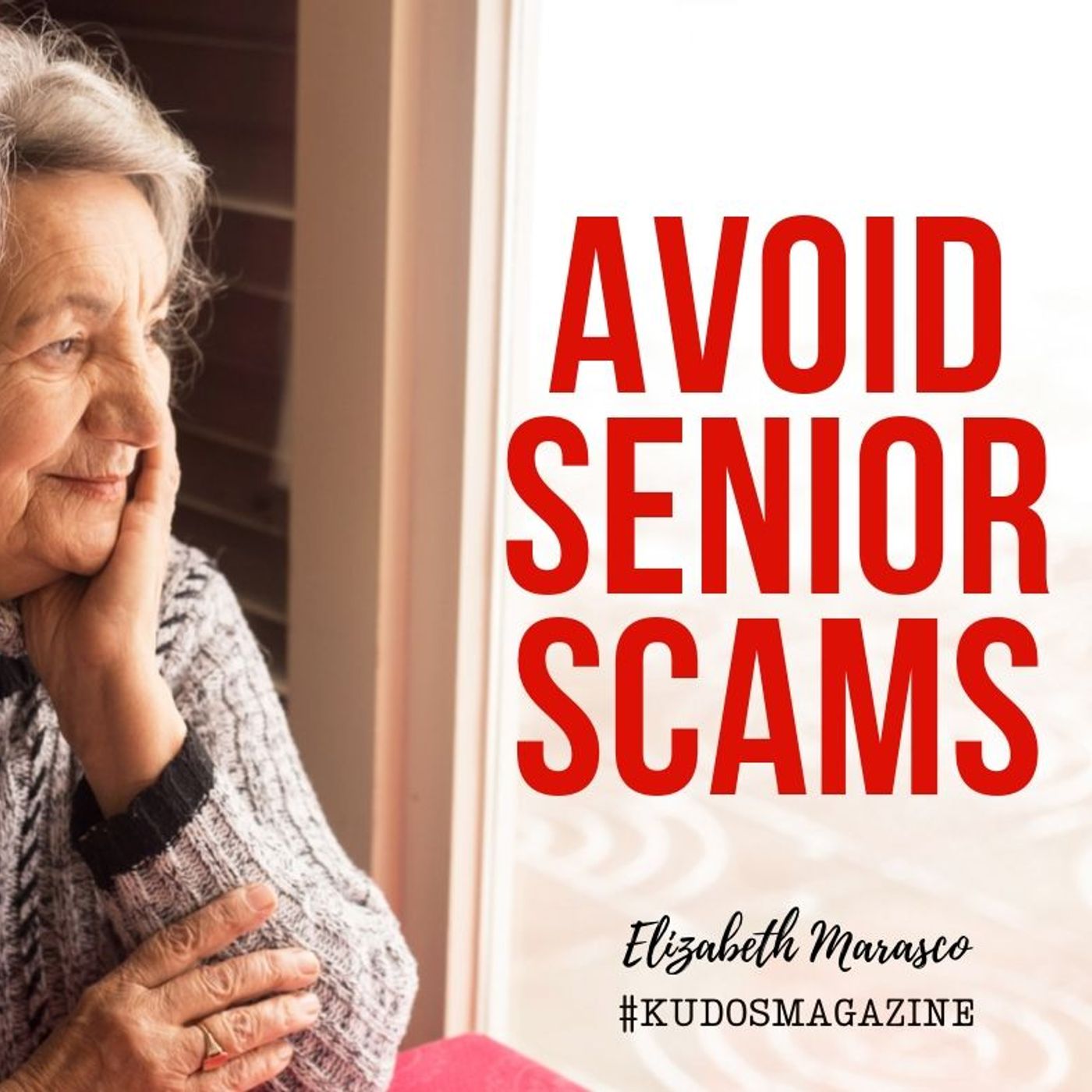 Avoid Senior Scams and Abuse episode artwork