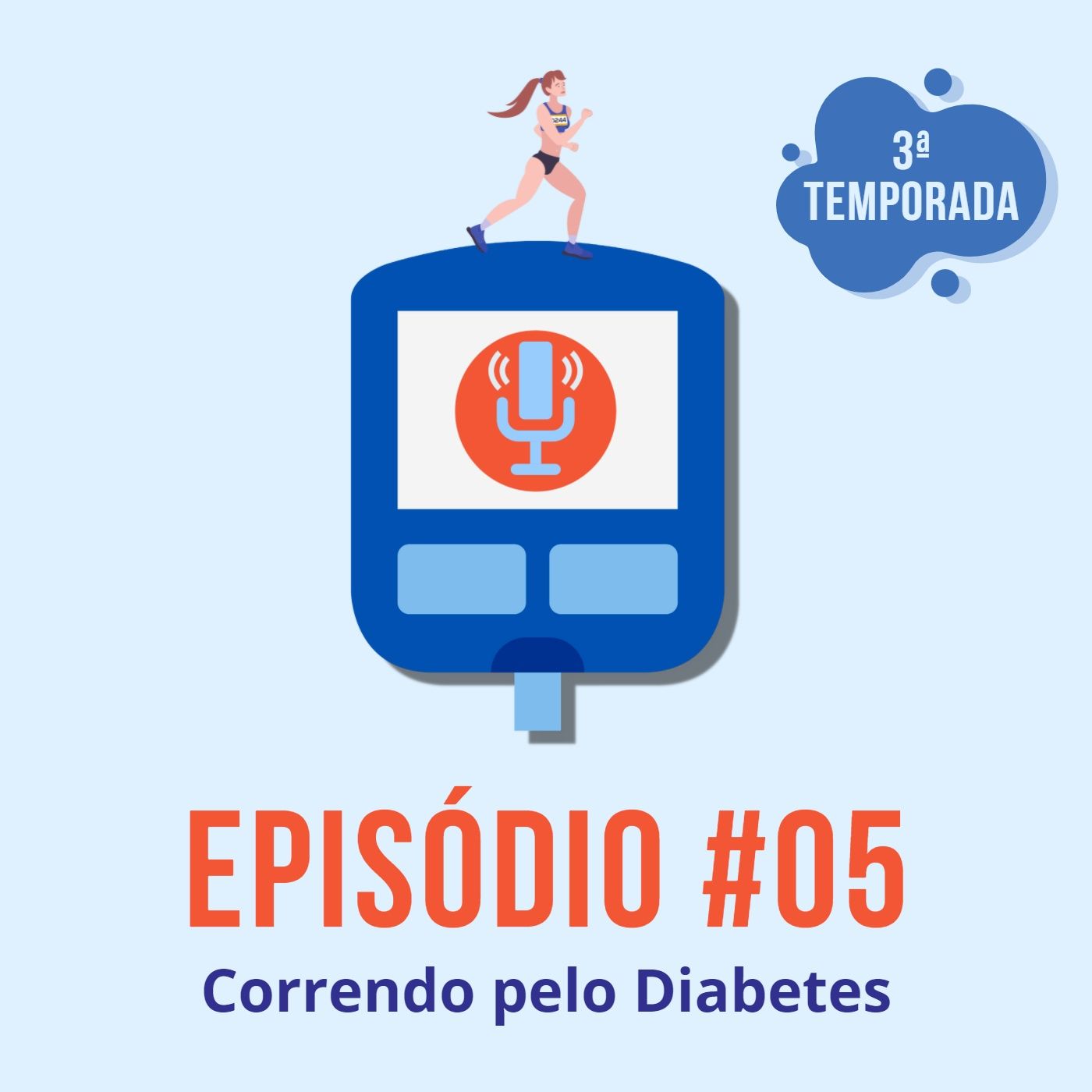 Diabeticast - O Podcast Diabético