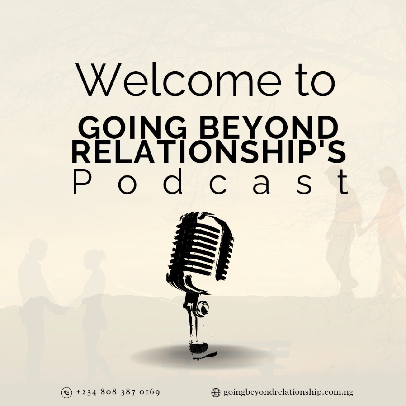 Going Beyond Relationship podcast