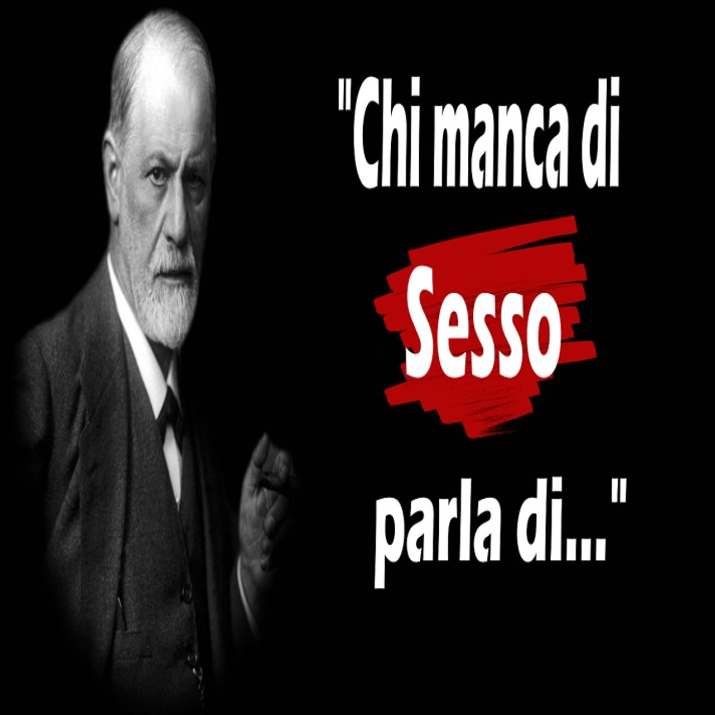 SIGMUND FREUD - 46 brillanti citazioni dello psicoanalista austriaco episode artwork