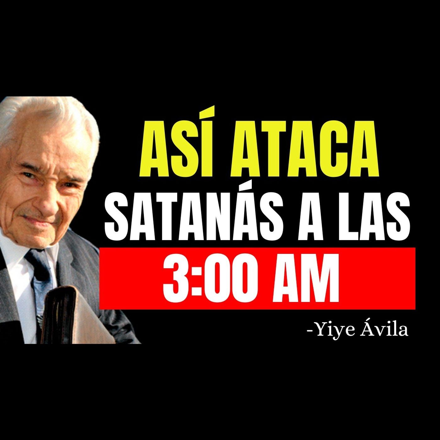 Así actúa el Diablo a las 3:00 Am ¡Debes saber Esto! - Predicas Cristianas