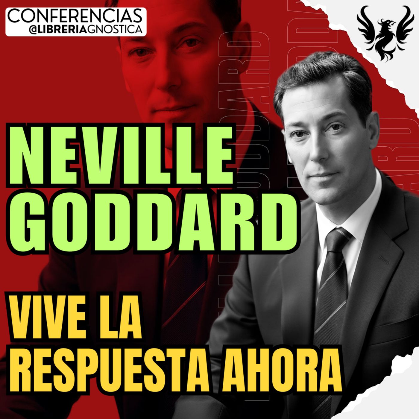 NEVILLE GODDARD ❯ Vive La Respuesta Ahora🔥 Conferencia Completa 💫 Ley de la Asuncion episode artwork