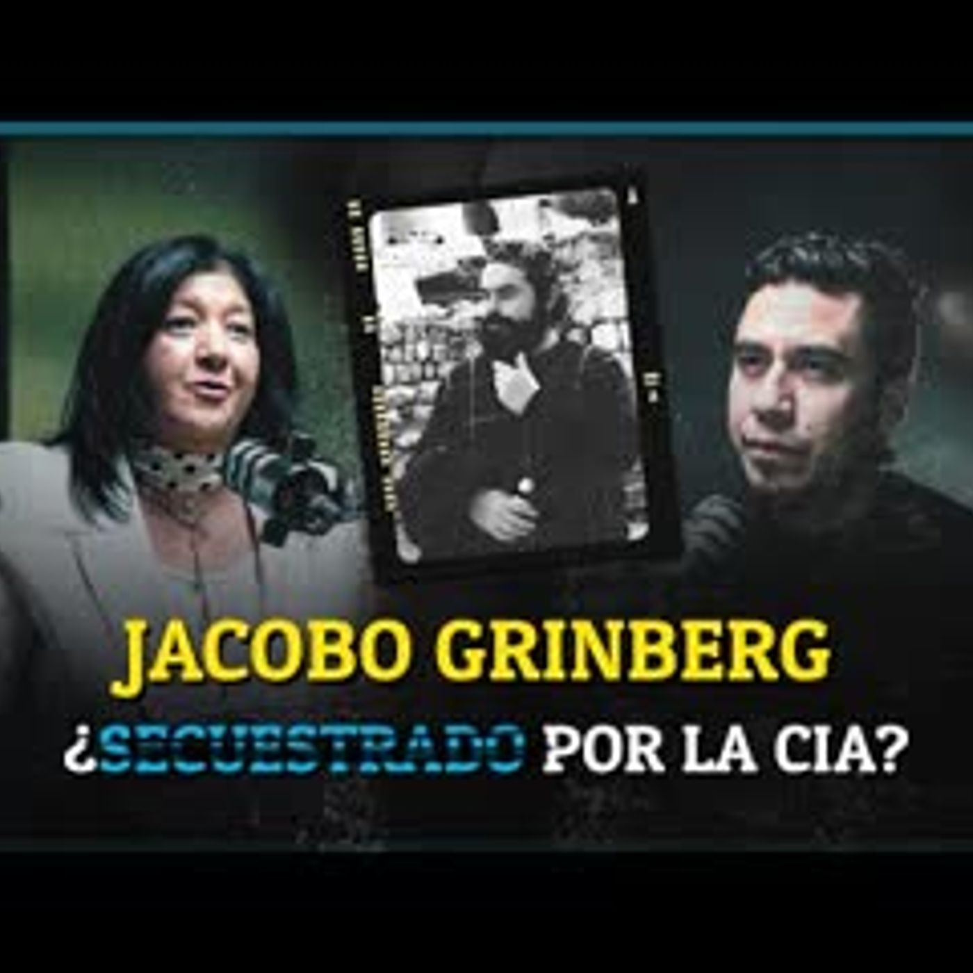 Jacobo Grinberg, ¿Asesinado, raptado o abducido - Fepo Aponte | Relatos de Medianoche Podcast episode artwork