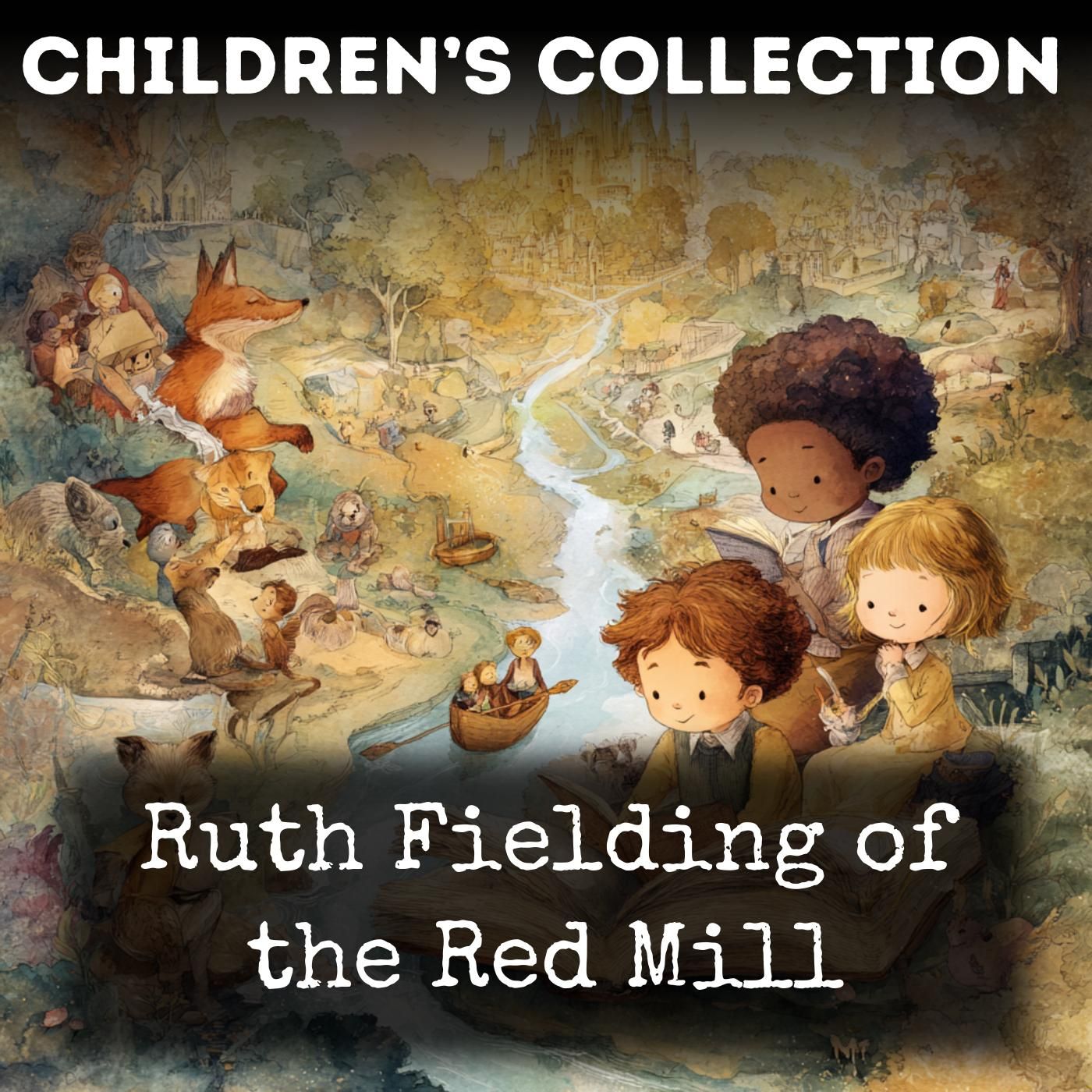 Ruth Fielding of the Red Mill