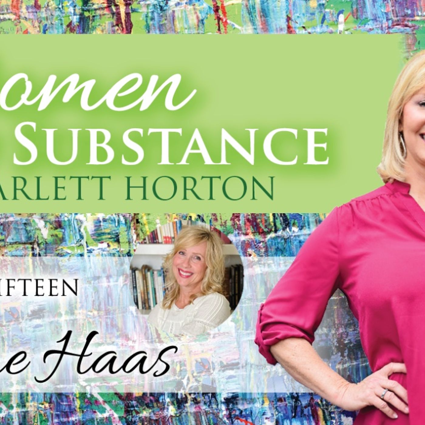Women of Substance with Dr. Scarlett Horton