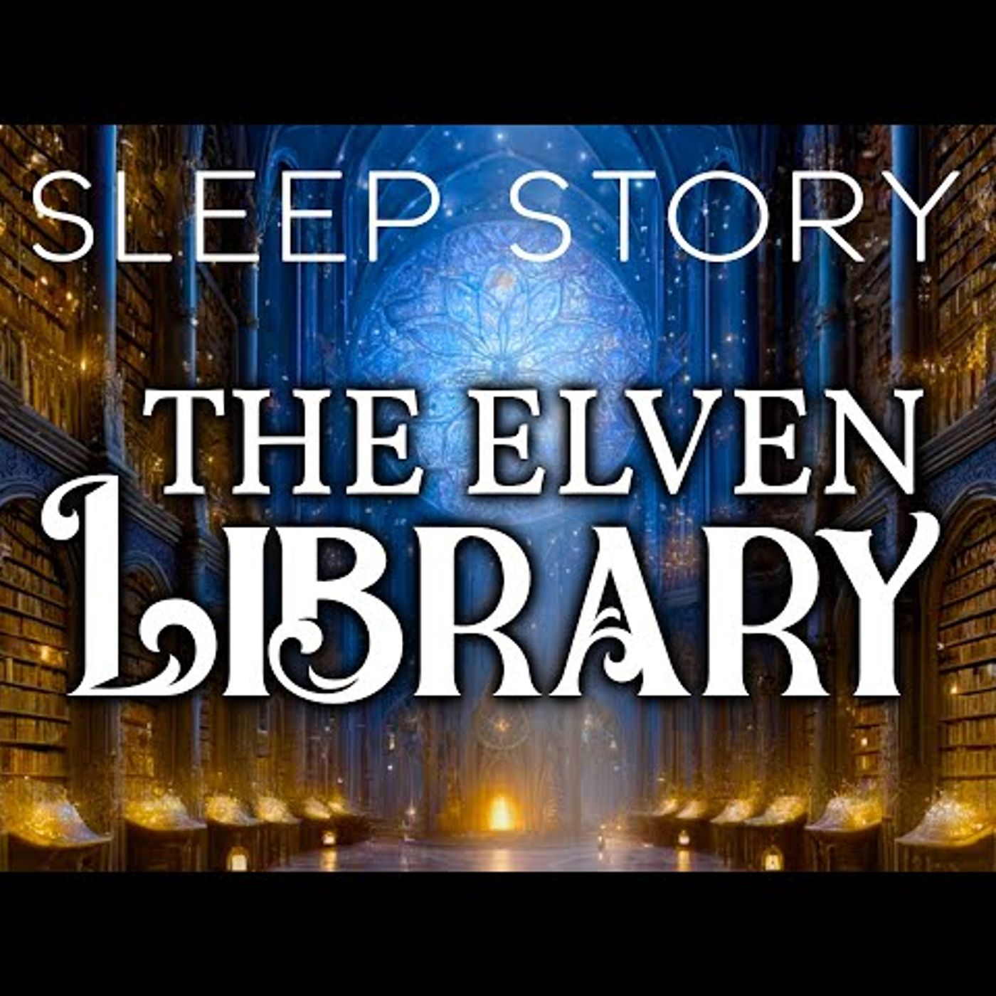 A Magical Bedtime Story_ The Encharted Elven Library(M4A_128K)