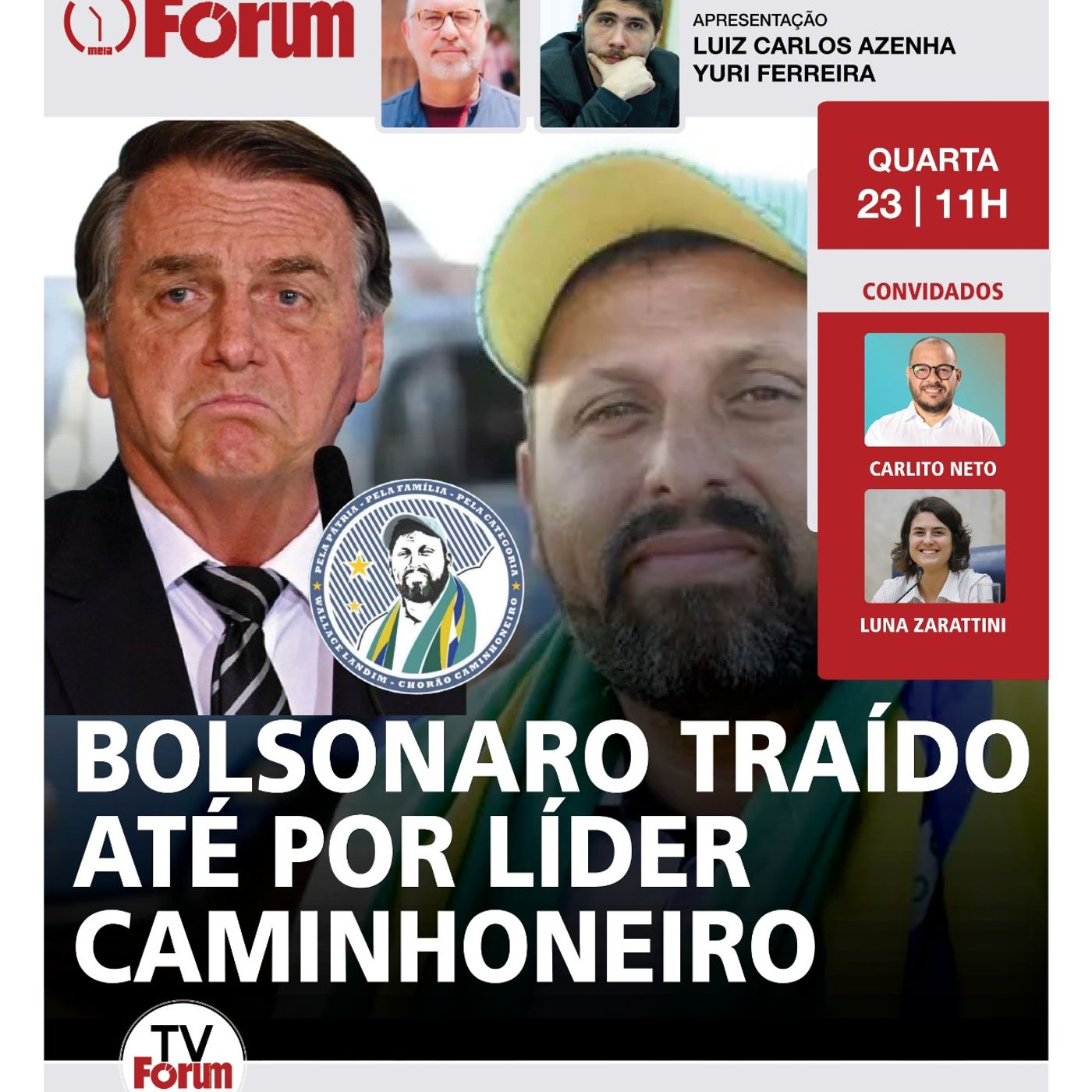 Apesar de mimimi de Bolsonaro, Chorão dos caminhoneiros diz que não fará greve: "Abismo" | 23.07.25 episode artwork