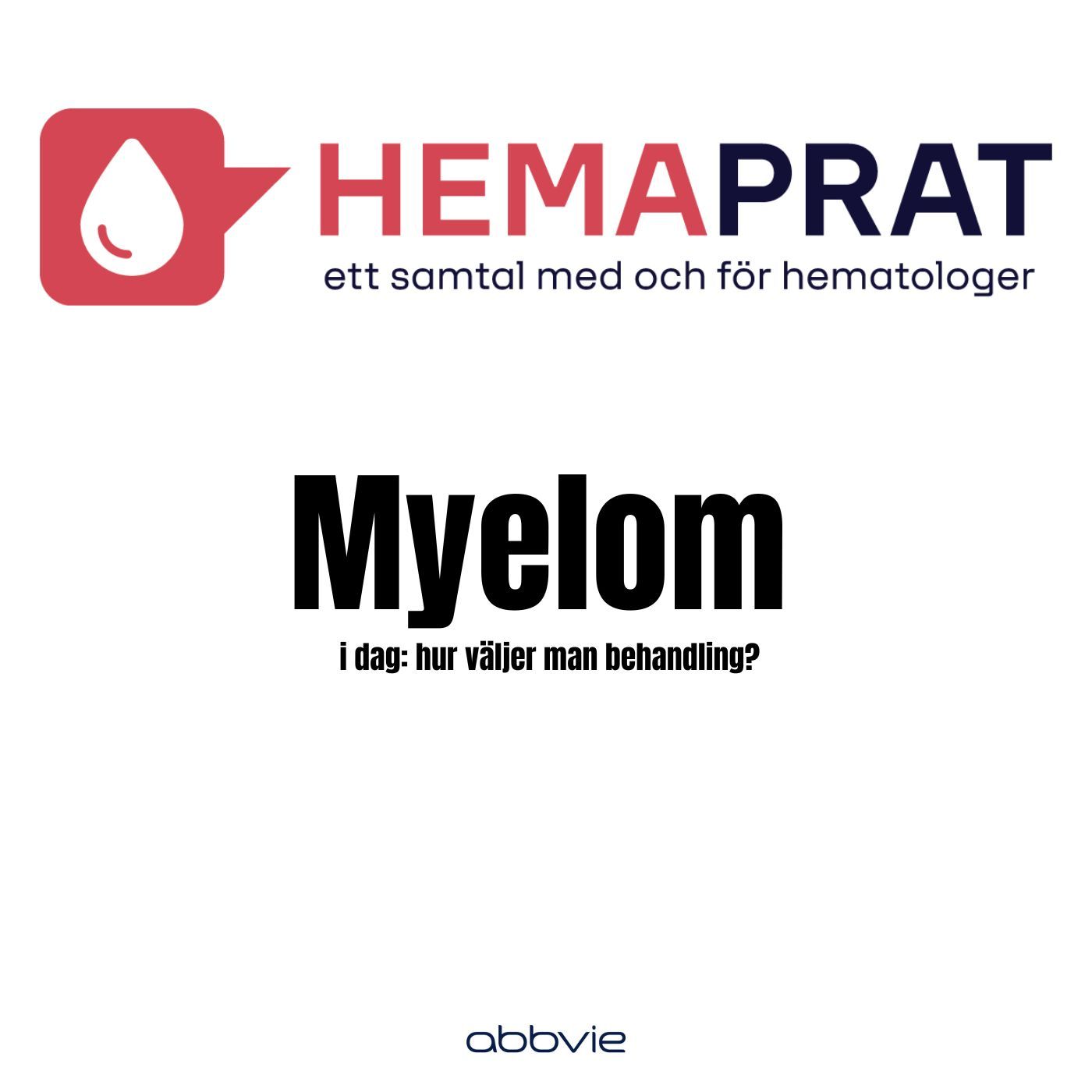Myelom i dag: hur väljer man behandling? episode artwork