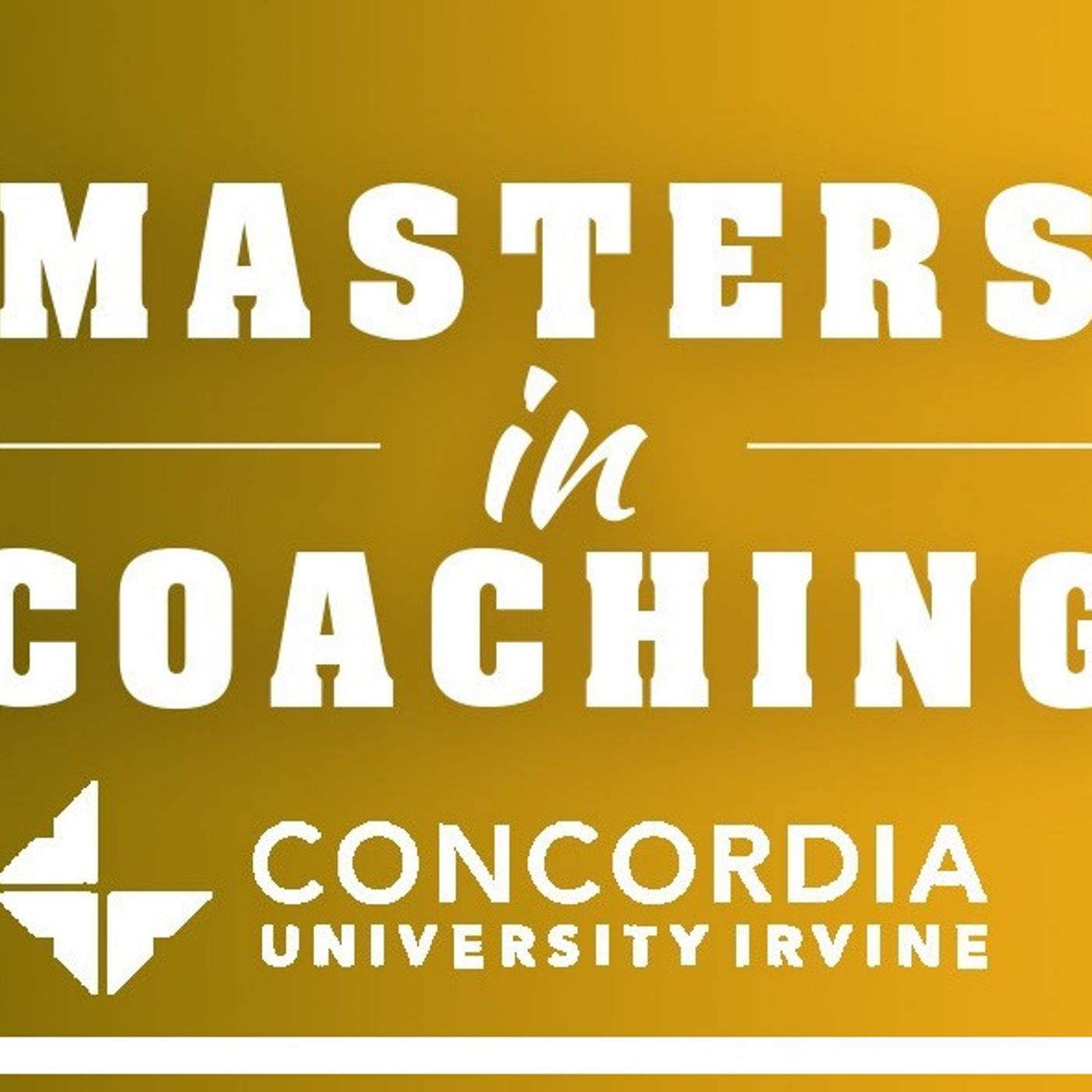 Masters in Coaching Podcast- Episode LXXI