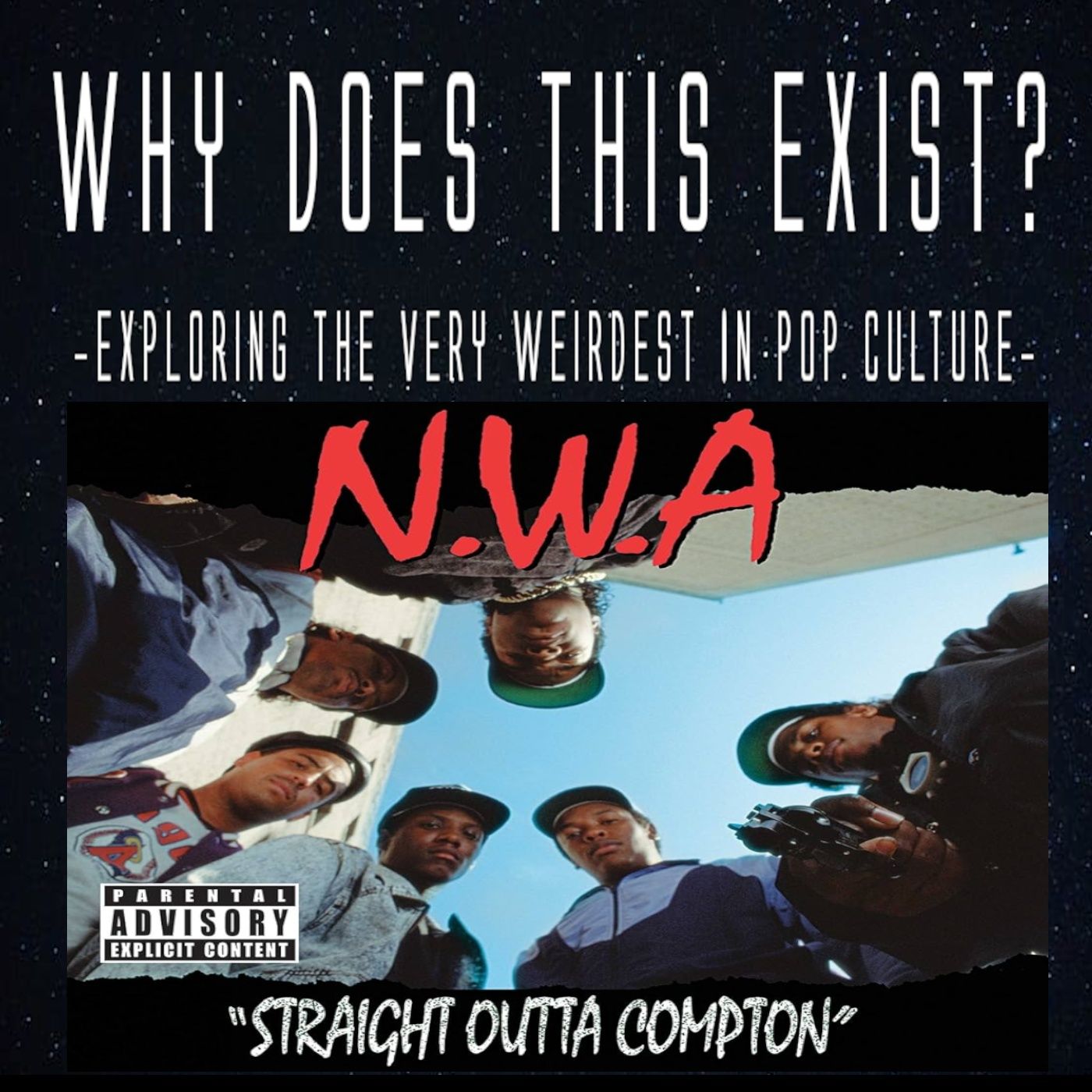 Episode 158: N.W.A.