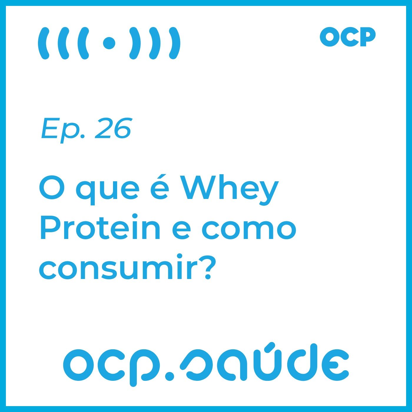 O que é Whey Protein e como consumir?