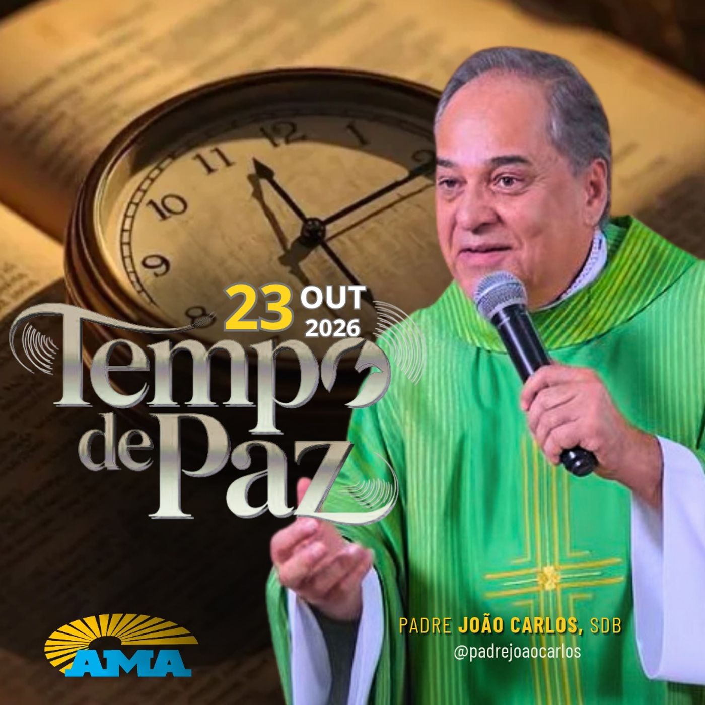 23/10/26 - Programa Padre João Carlos | Tempo de Paz