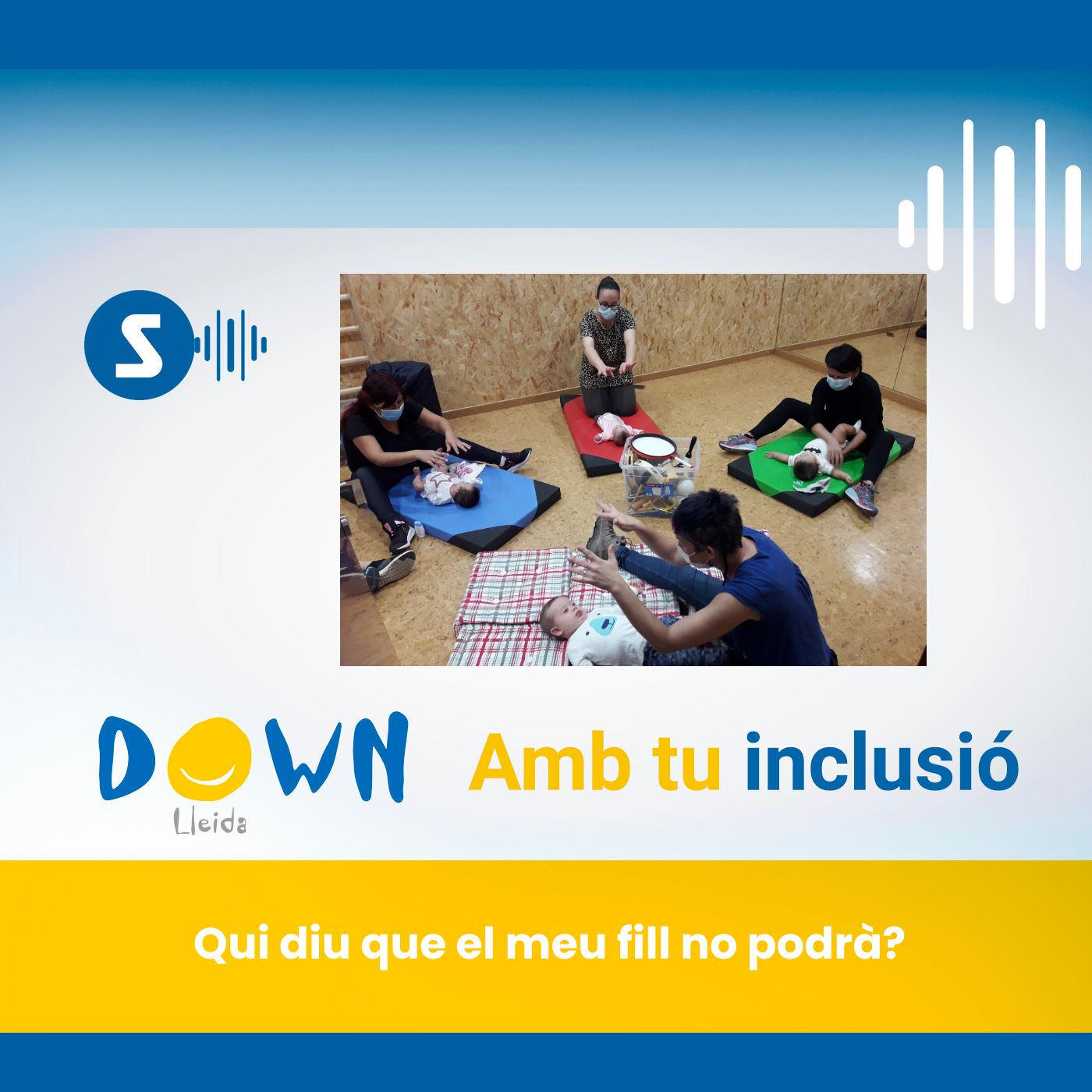 Amb tu inclusió, de Down Lleida