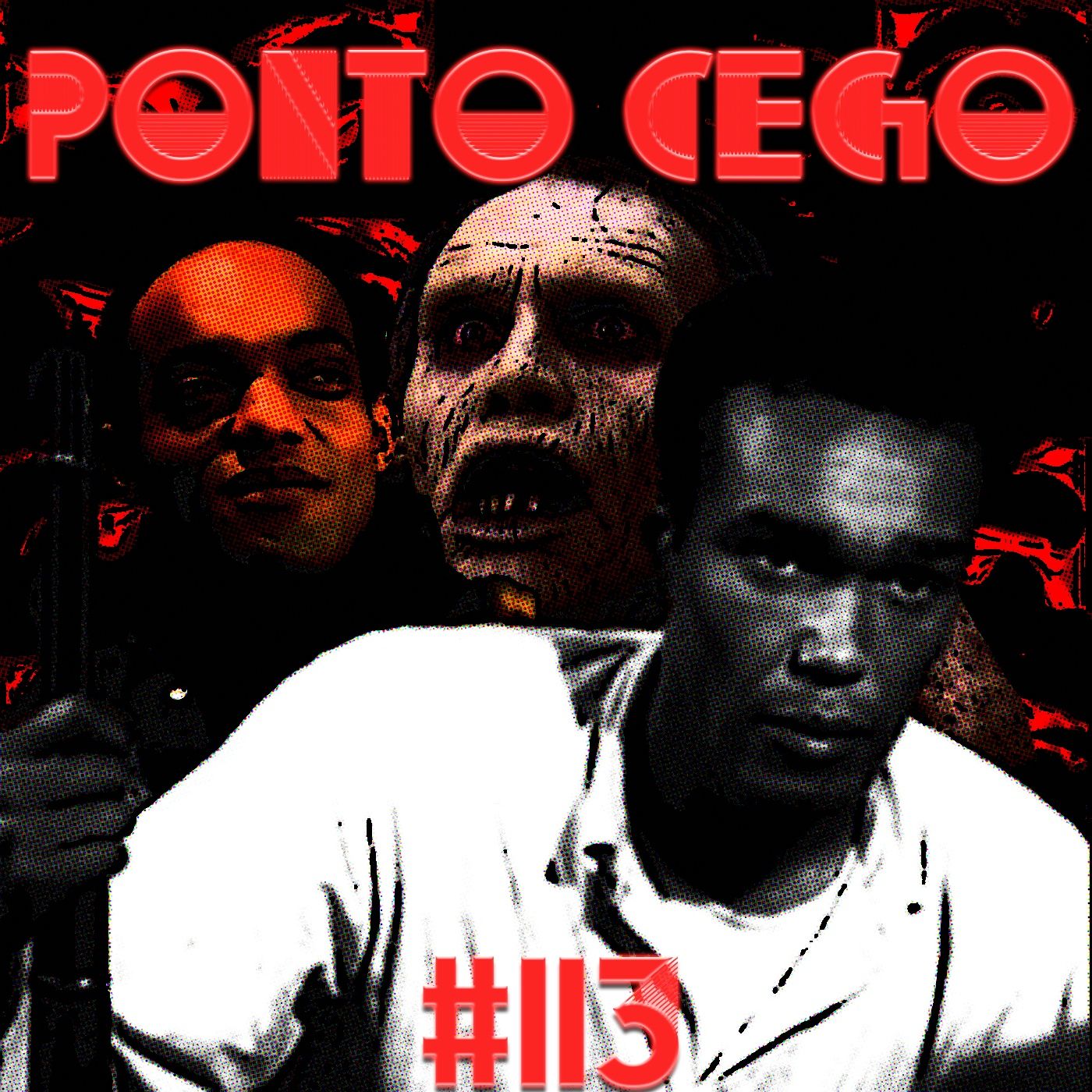 Ponto Cego #113: George A. Romero: A Noite dos Mortos Vivos (1968), Despertar dos Mortos (1978), Dia dos Mortos (1985) episode artwork