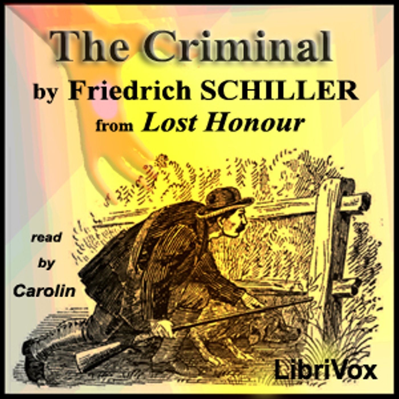 The Criminal from Lost Honour by Friedrich Schiller episode artwork