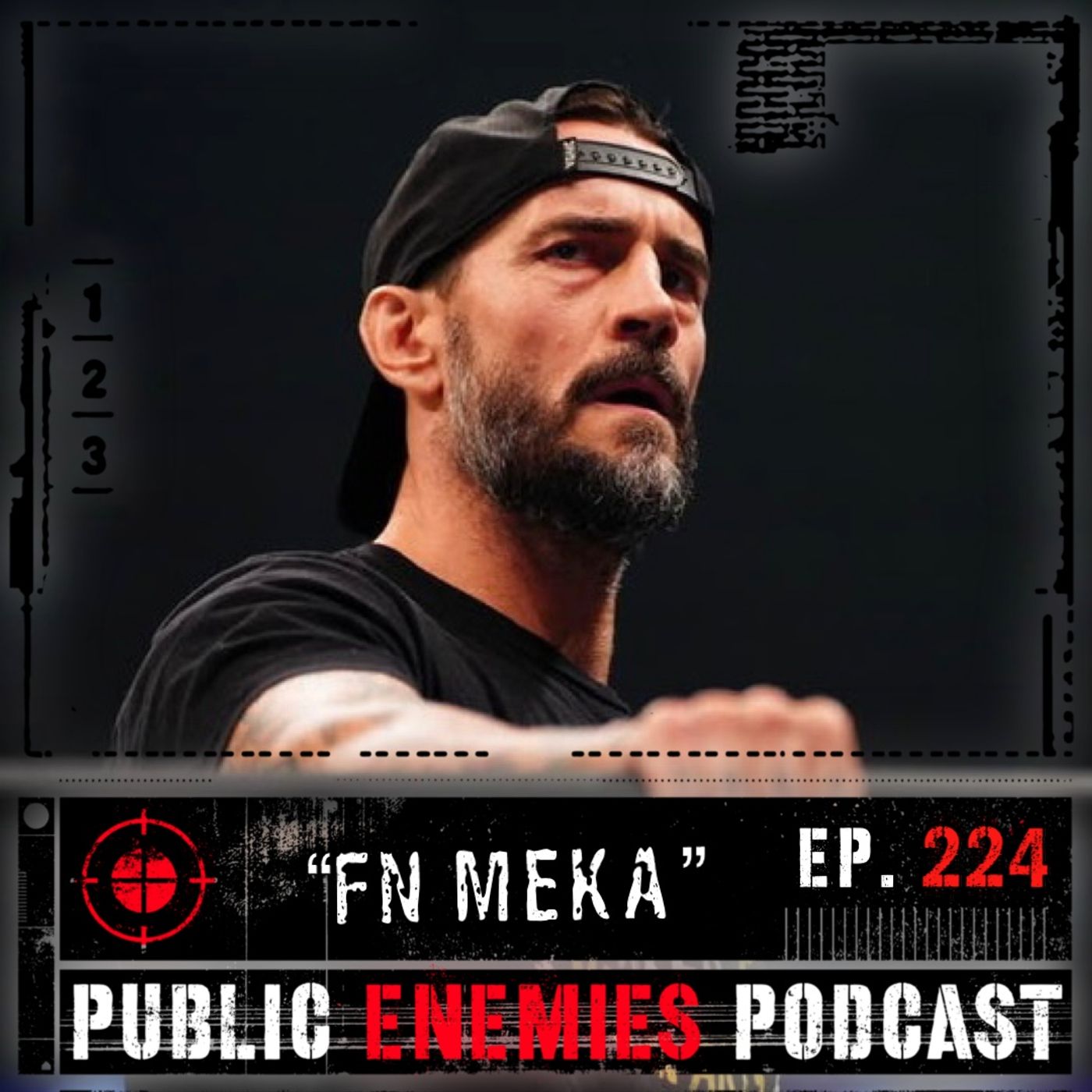 Ep. 224 "FN Meka" | Moxley Squashes Punk, Johnny Gargano Returns & more