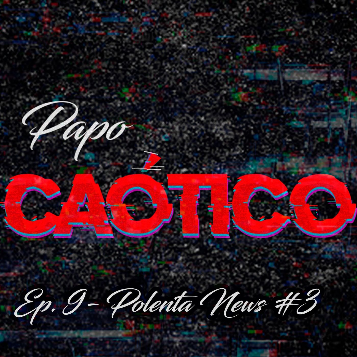 Papo Caotico Podcast