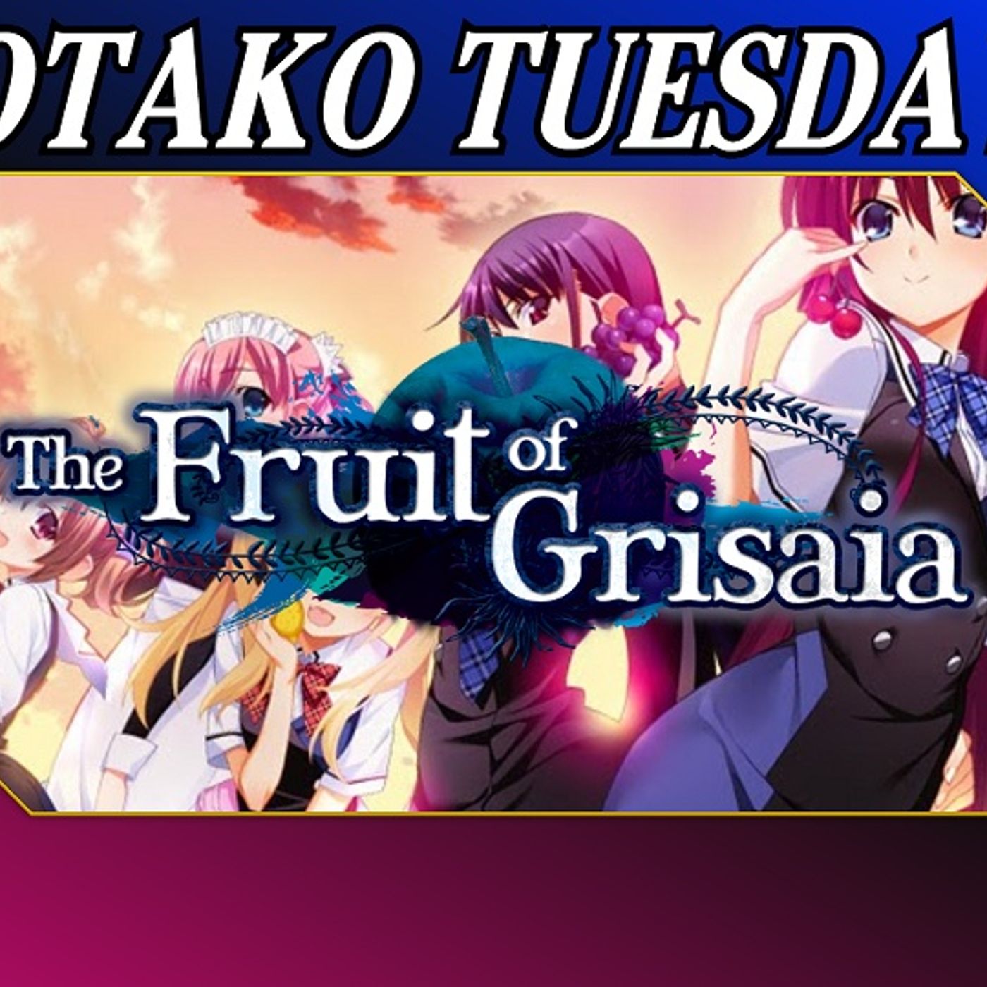 OTAKO TUESDAY: The Fruit Of Grisaia episode artwork