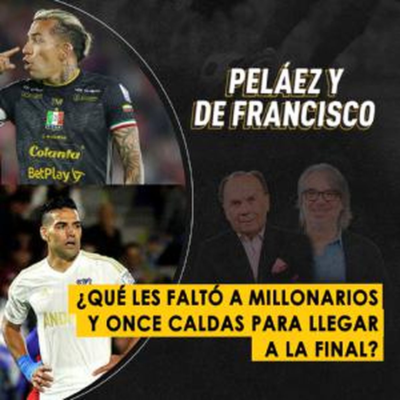 ¿Qué les faltó a Millonarios y Once Caldas para llegar a la final?